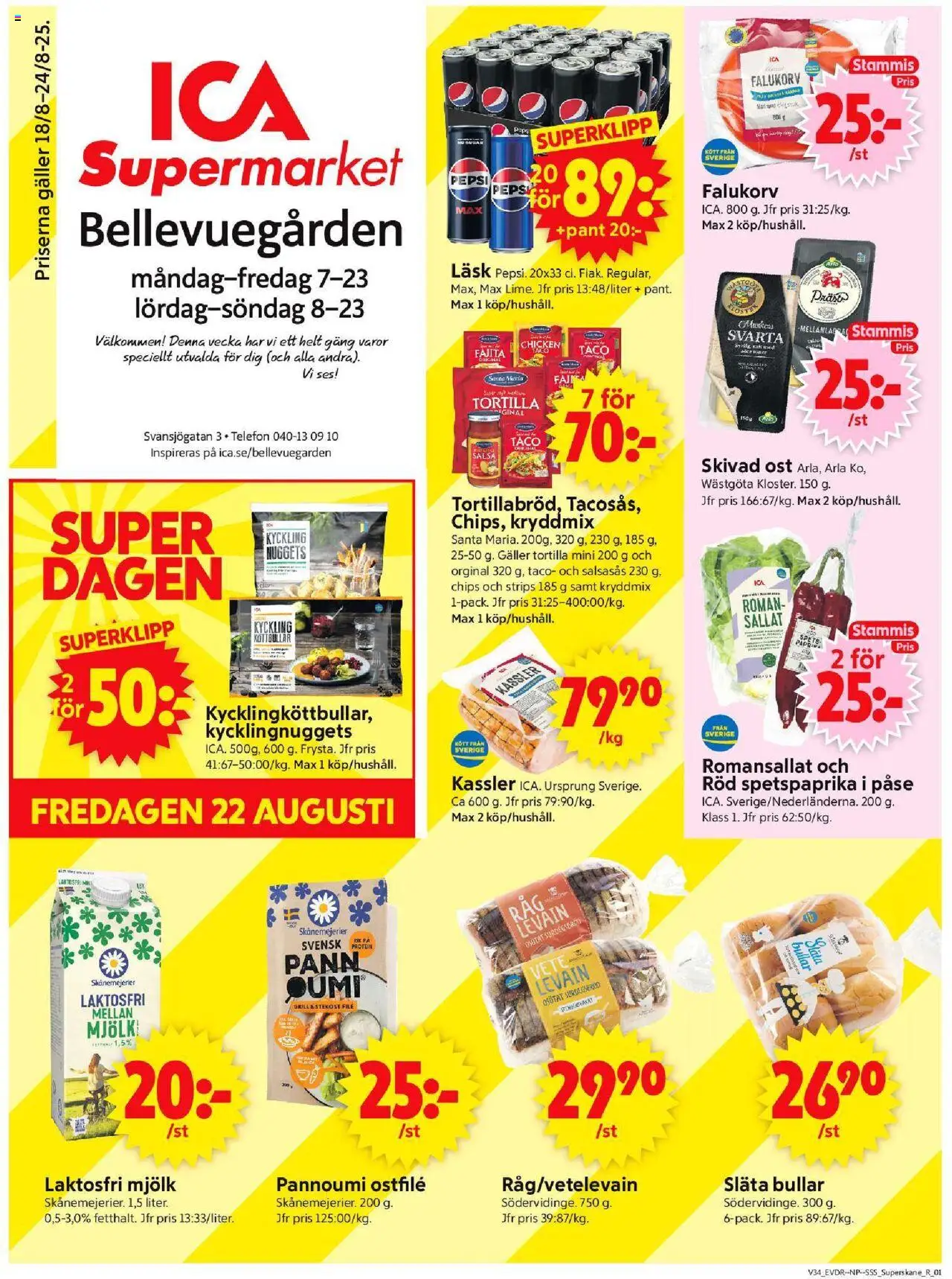 Malmö är giltig 18/08 2025 > Veckans Erbjudanden gäller från 18/08/2025 till 24/08/2025 sidnummer 1 - Grill, Chips, Ost, Kött, Kassler, Galler, Levain, Stekost