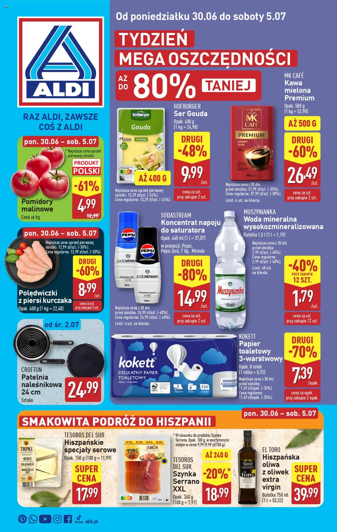 Aldi Gazetka od 30.06.2025 - Nowa Gazetka - Numer strony 1 - Woda, Patelnia, Pepsi, Piersi, Papier toaletowy, Szynka, Specjały, Szynka serrano