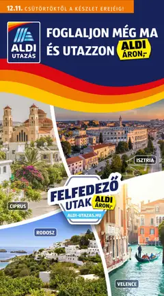 Aldi - Utazás katalógus megtekintése, amely érvényes 2025.12.11.-től
