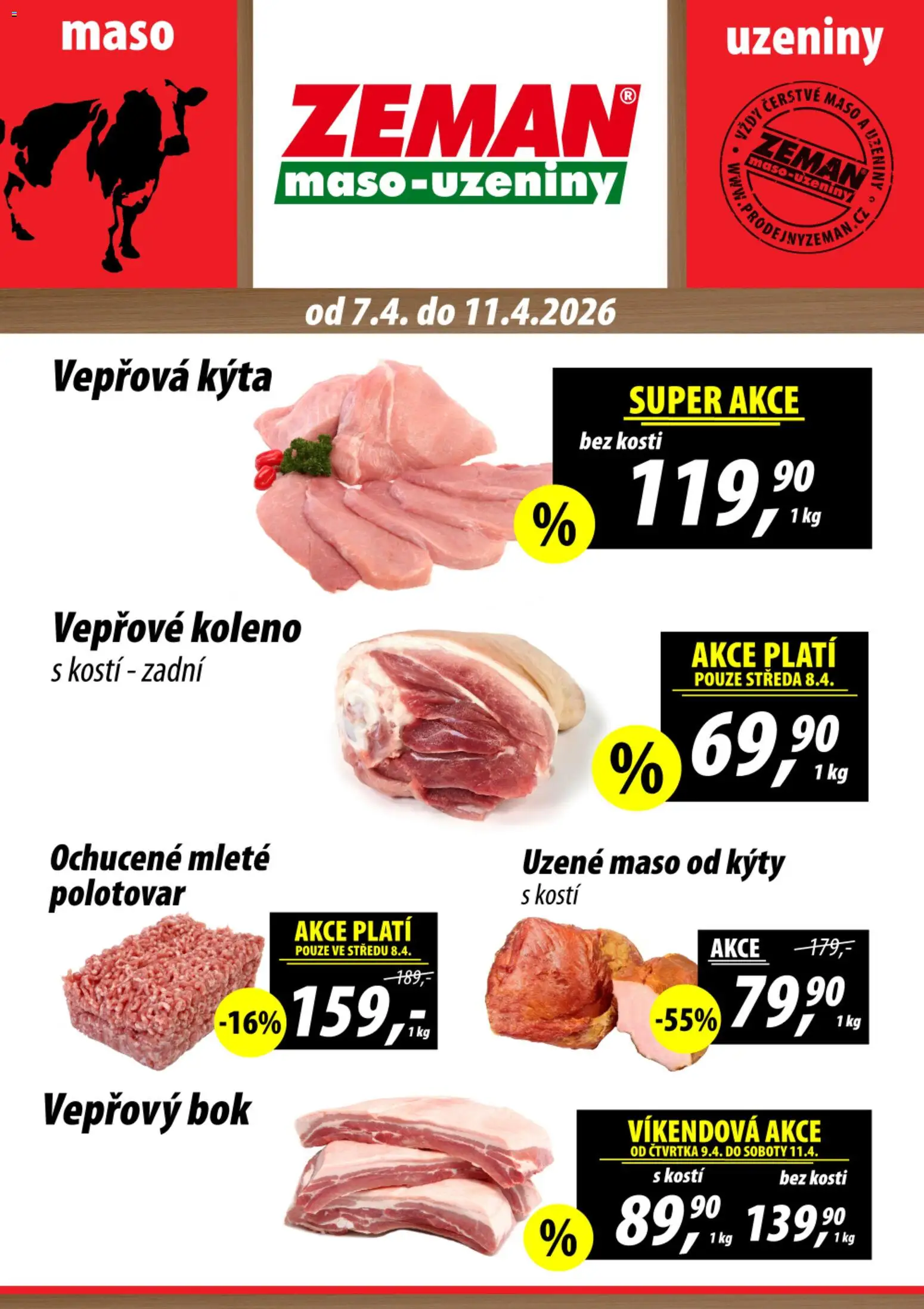 Náhled nabídky: Prodejny Zeman Prodejny Zeman leták platný od 07.04.2026 - Maso, Vepřová Kýta, Koleno, Vepřové koleno, Kýta, Uzené maso, Vepřový bok, Uzeniny