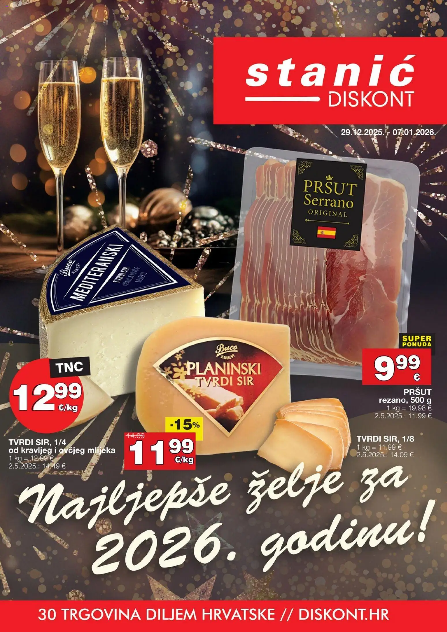 Pregled letka Ponuda trgovine Stanić Diskont vrijedi od 29.12.2025 - Pršut, Sir, Zelje, Tvrdi sir