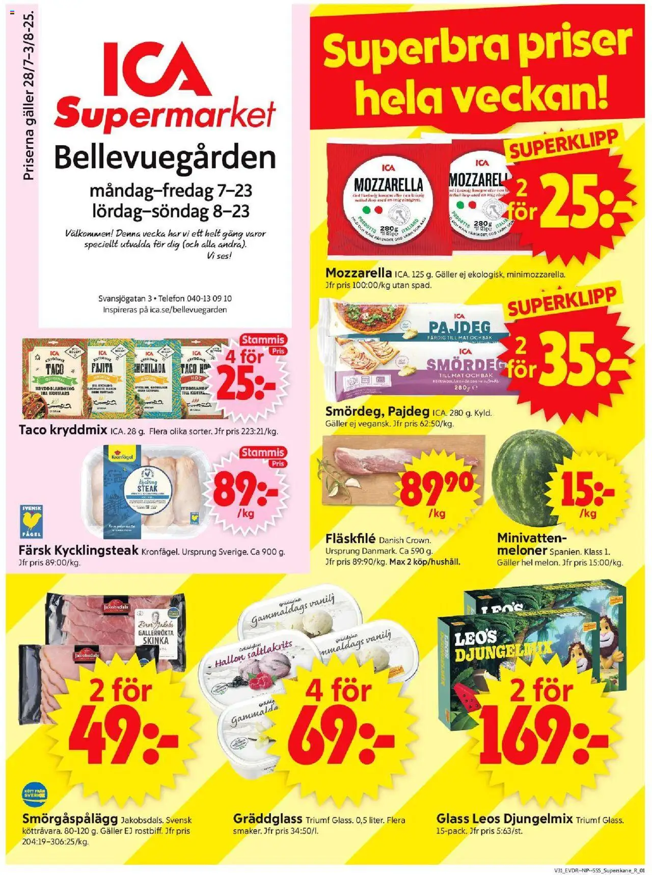 Malmö är giltig 28/07 2025 > Veckans Erbjudanden gäller från 28/07/2025 till 03/08/2025 sidnummer 1