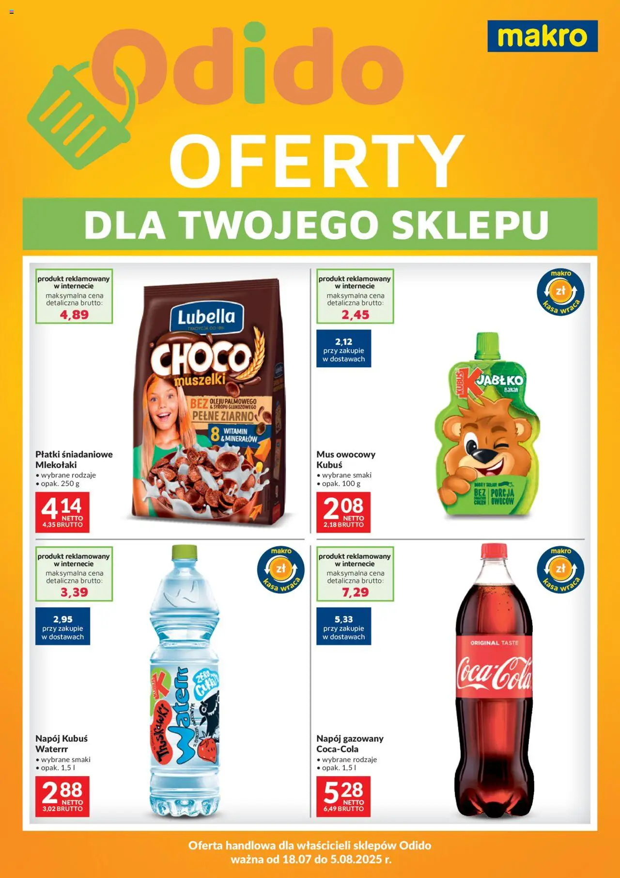 Makro Odido Oferty dla Twojego sklepu od 18.07.2025 - Nowa Gazetka - Numer strony 1 - Kubuś, Płatki śniadaniowe, Mus owocowy, Banan, Płatki