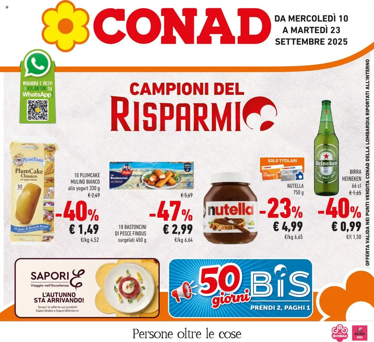 Volantino Conad valido da 10/09/2025 numero di pagina 1 - Pesce, Birra, Nutella, Plumcake, Yogurt, Heineken, Bastoncini di pesce, Birra Heineken