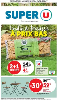 Prévisualisation de Super U - Jardin & Terrasse à prix bas du magasin Super U formulaire valide 14/04/2026