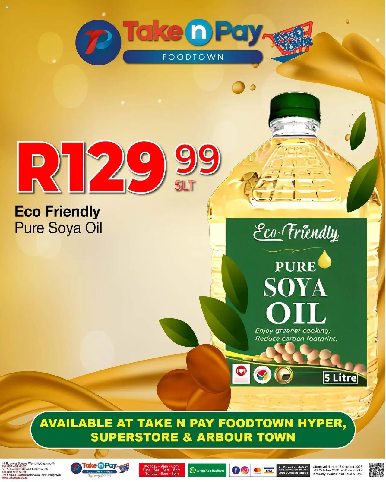 Take n Pay Eco-Friendly Pure Soya Oil from 16/10 - 19/10/2025 > Promotions