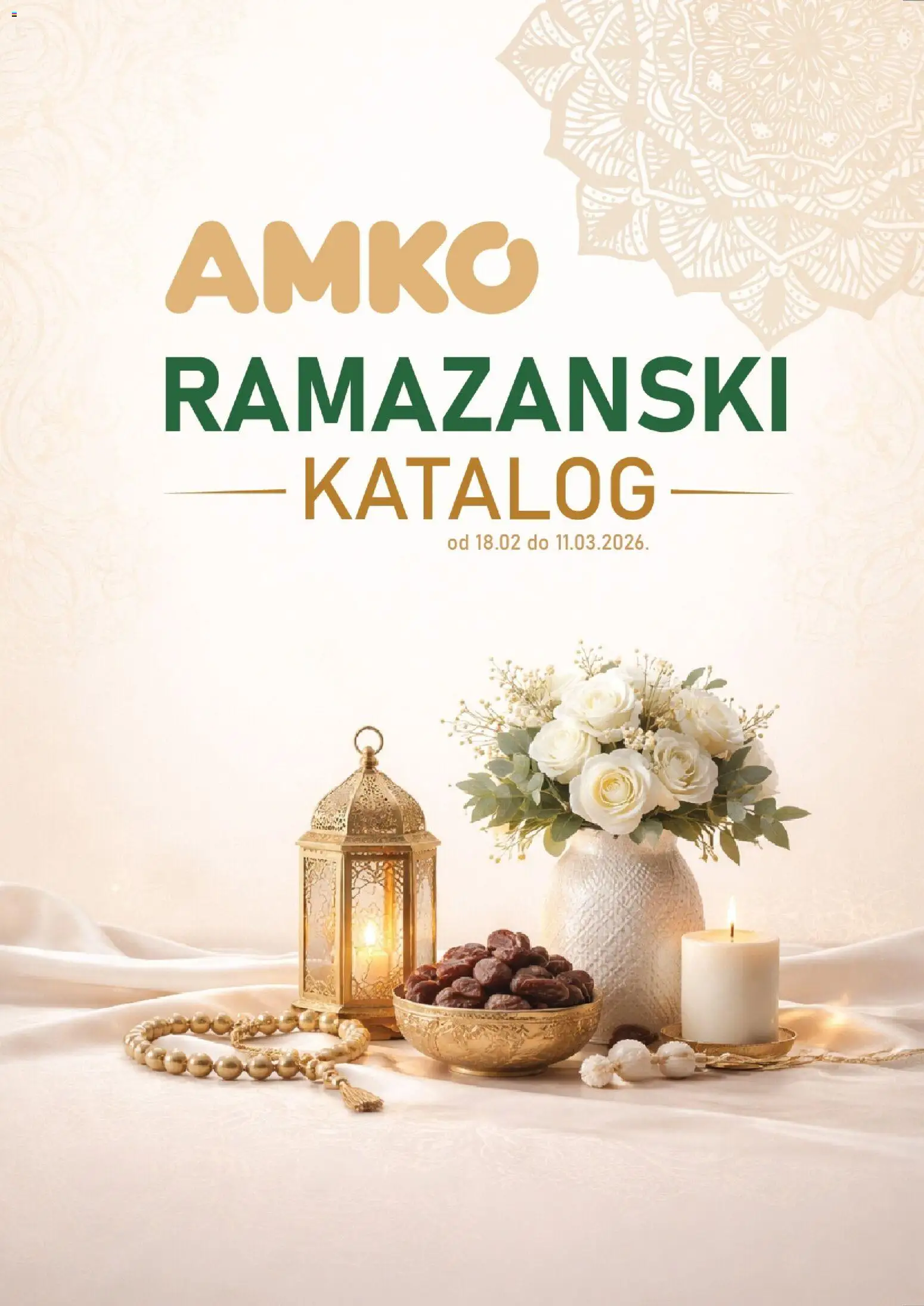 Pregled letka Ramazanski katalog trgovine AMKO vrijedi od 18.02.2026