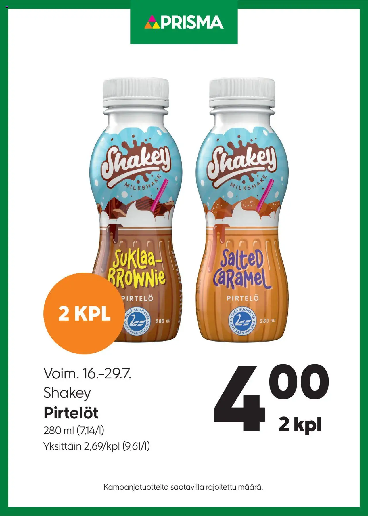 Prisma-kaupan Tarjoukset Shakey pirtelöt voimassa 16/07/2025 - Sivulla 1