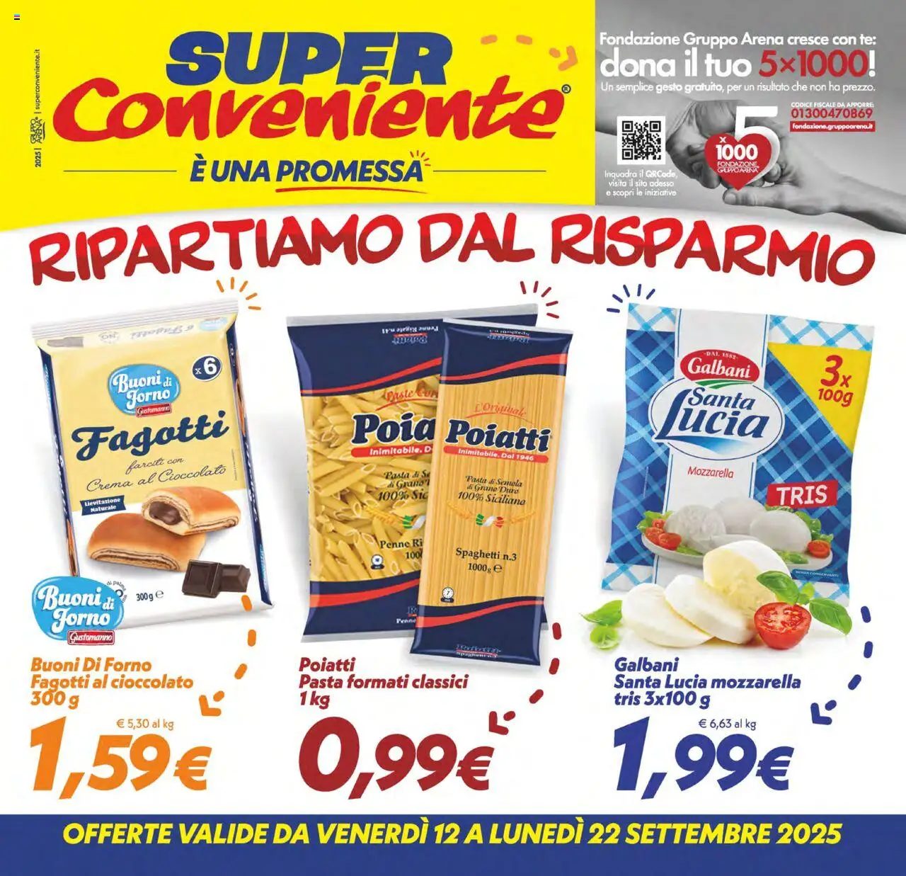 Volantino SuperConveniente valido da 12/09/2025 numero di pagina 1 - Pasta, Crema, Cioccolato, Spaghetti, Penne, Crema al cioccolato, Semola, Pasta di semola