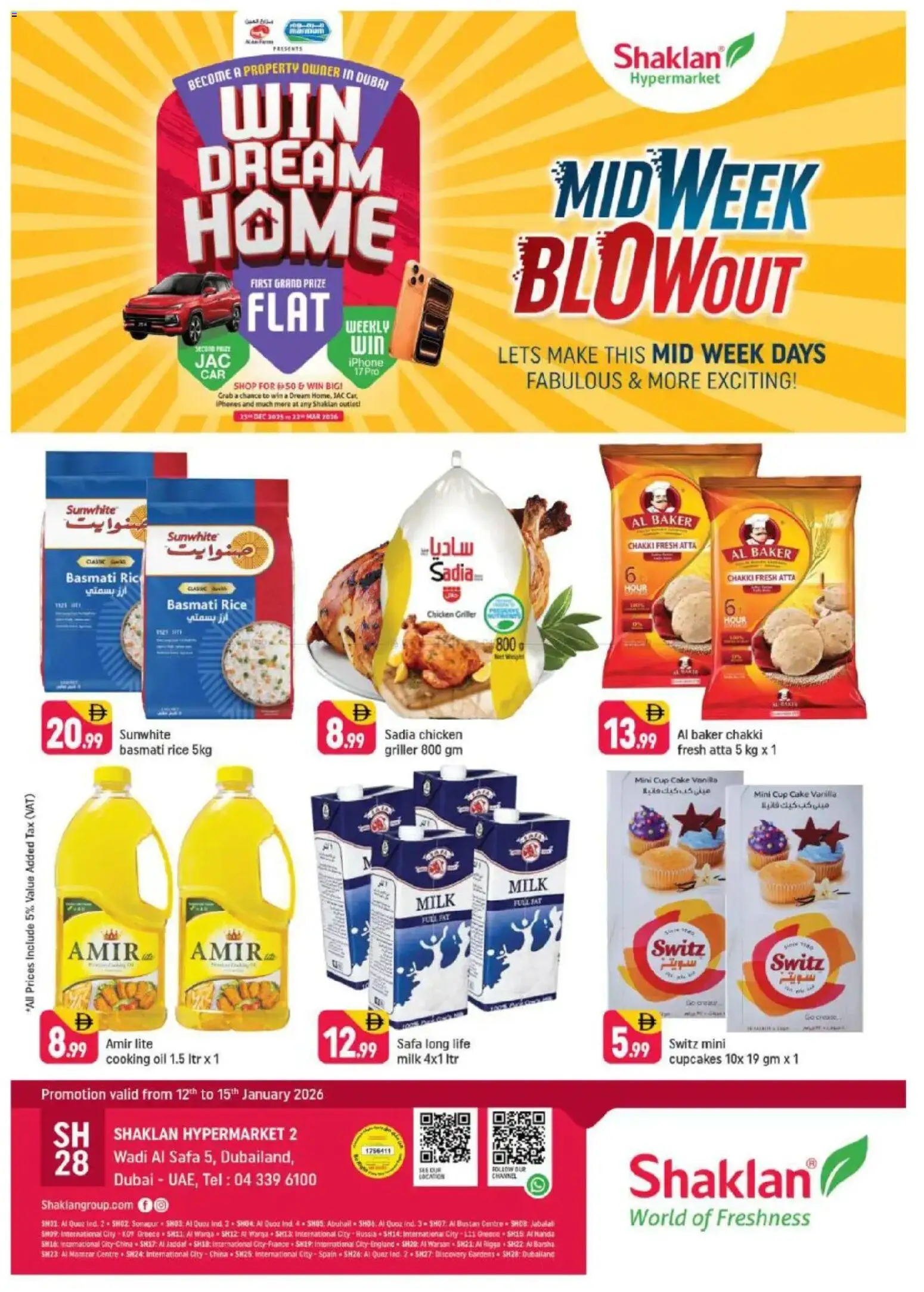 Preview of the catalogue Midweek Blow Out - Wadi Al Safa 5, Dubailand of store Shaklan valid from 12 Jan, 2026 - Cake, Chicken, Milk, Oil, Rice, Griller