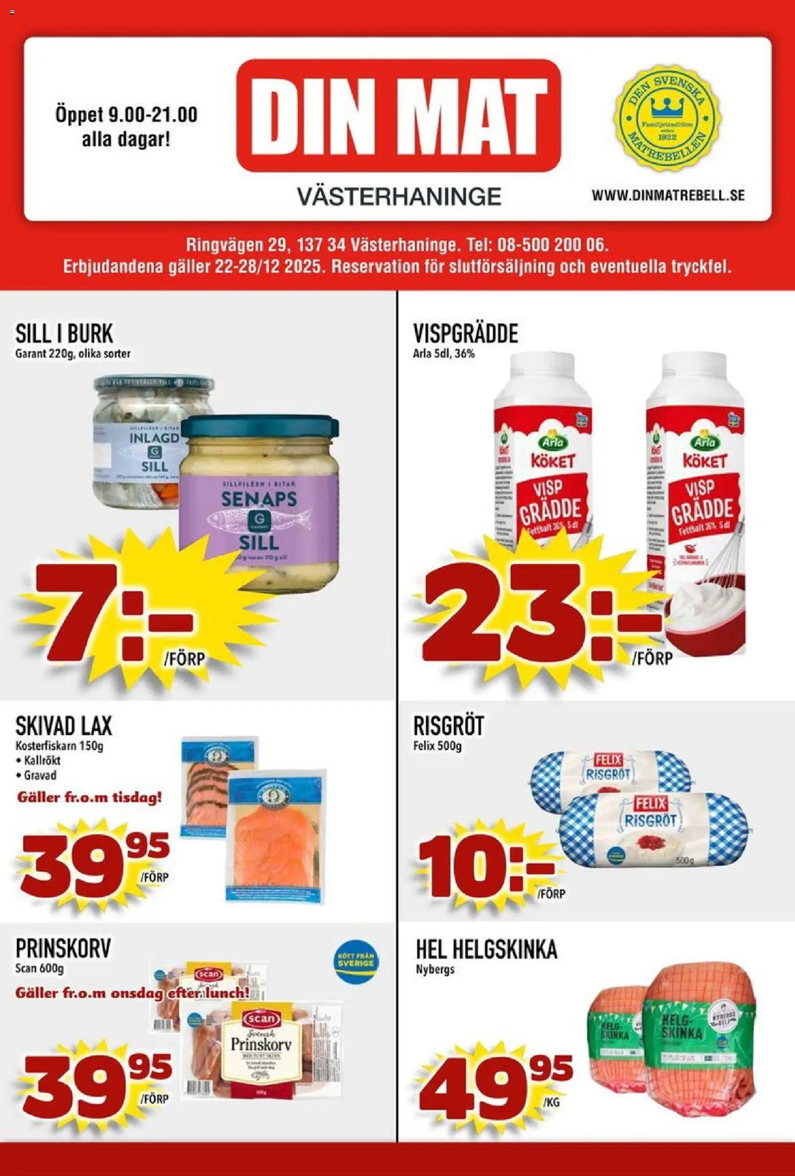 Förhandsgranska reklamblad Aktuella reklamblad Din Mat från butik Din Mat gäller från 22/12/2025
