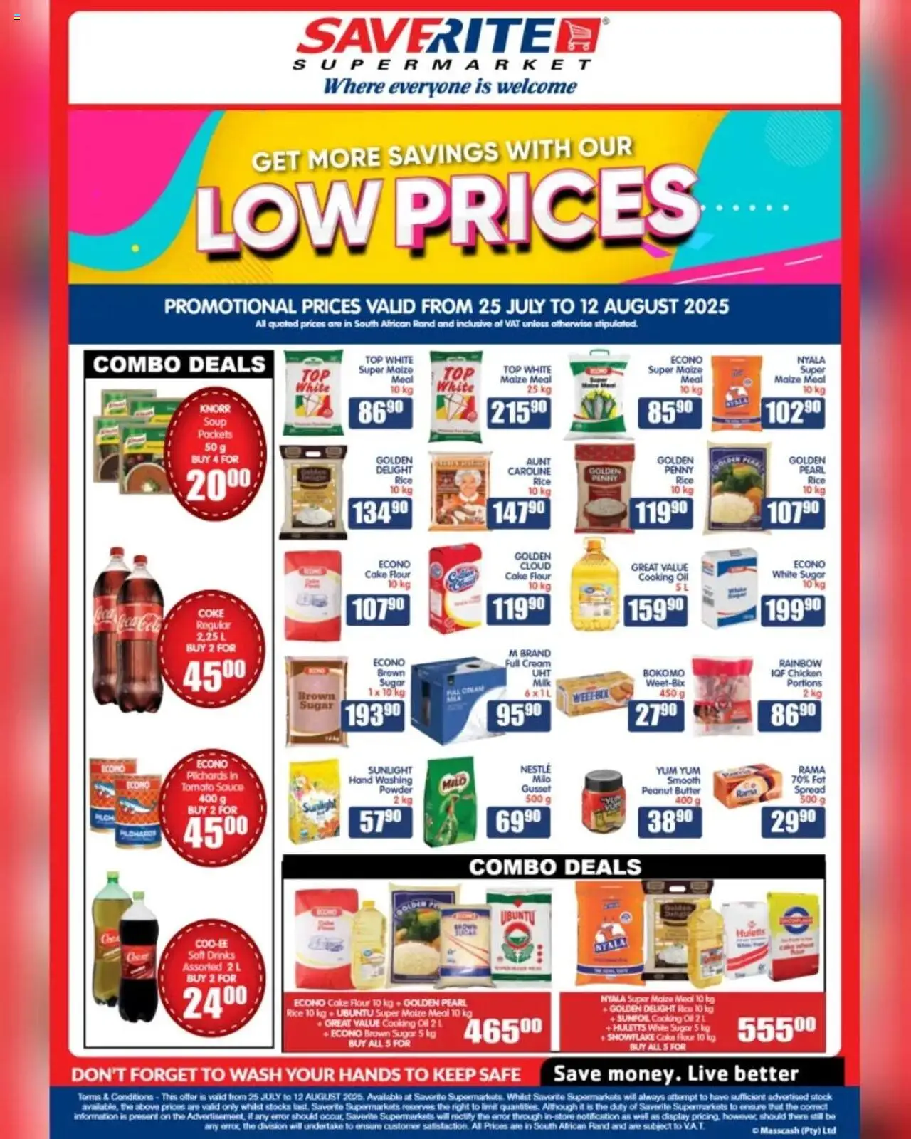 Saverite Low Prices Special from 25/07 - 12/08/2025 > Promotions - Cake, Spread, Chicken, Rice, Soup, Peanut butter, Stock, Sauce