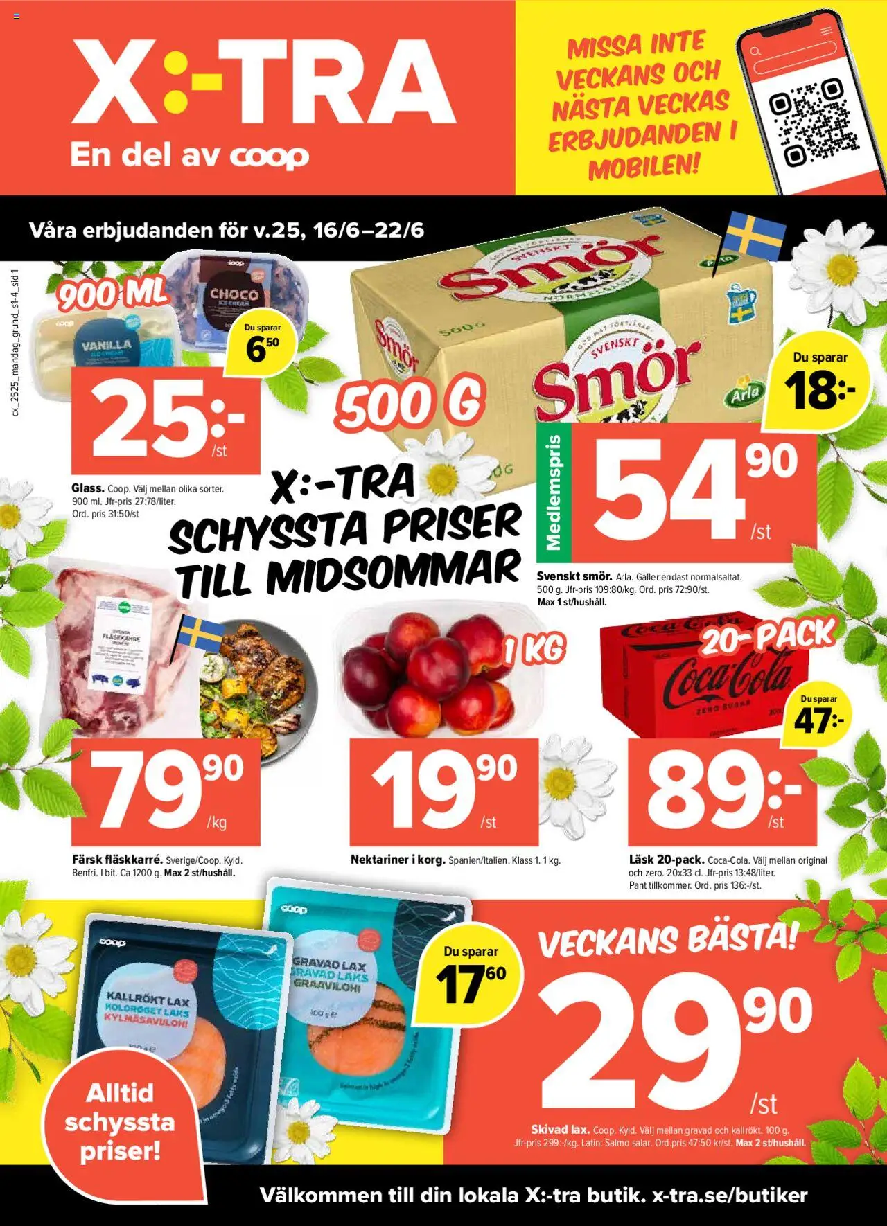 Aktuella reklamblad Coop X:-TRA är giltig 16/06 2025 > Veckans Erbjudanden gäller från 16/06/2025 till 22/06/2025 sidnummer 1 - Smör, Galler, Lax, Coca cola, Nektariner