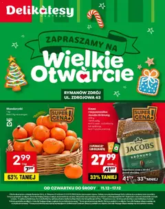 Pogląd gazetki "Rymanów Zdrój Otwarcie" ze sklepu Delikatesy Centrum ważnej od 11.12.2025