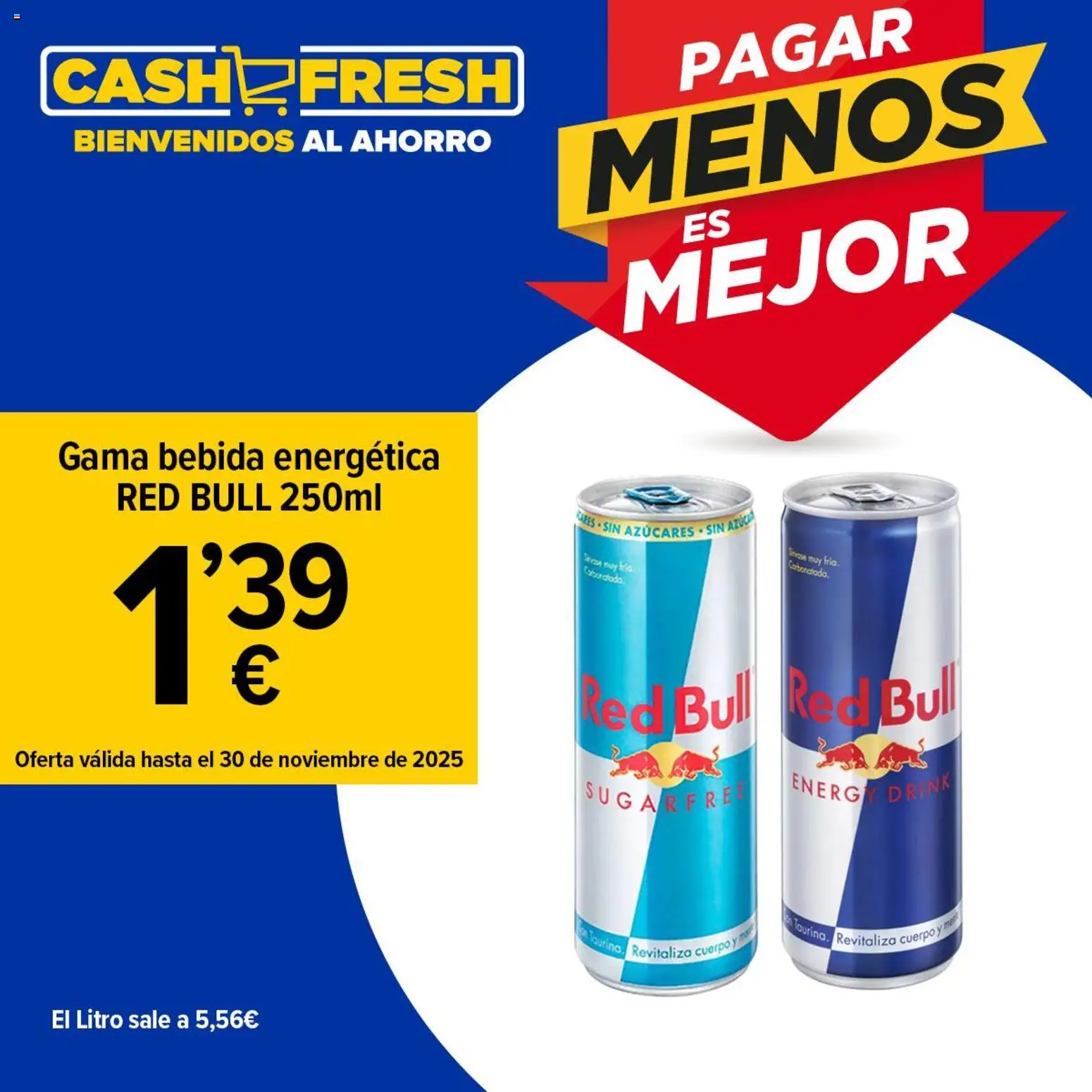 Vista previa del folleto de la tienda Cash Fresh válido desde el 28/11/2025 - Red Bull, Azúcar, Bebida energética