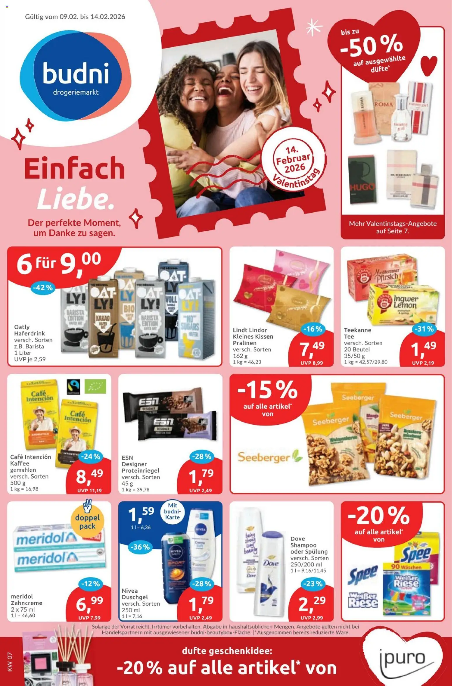 Vorschau von dem Prospekt des Geschäftes Budni, gültig ab dem 09.02.2026 - Kaffee, Lindt, Teekanne, Hugo, Pfirsich, Oatly, Spülung, Haferdrink