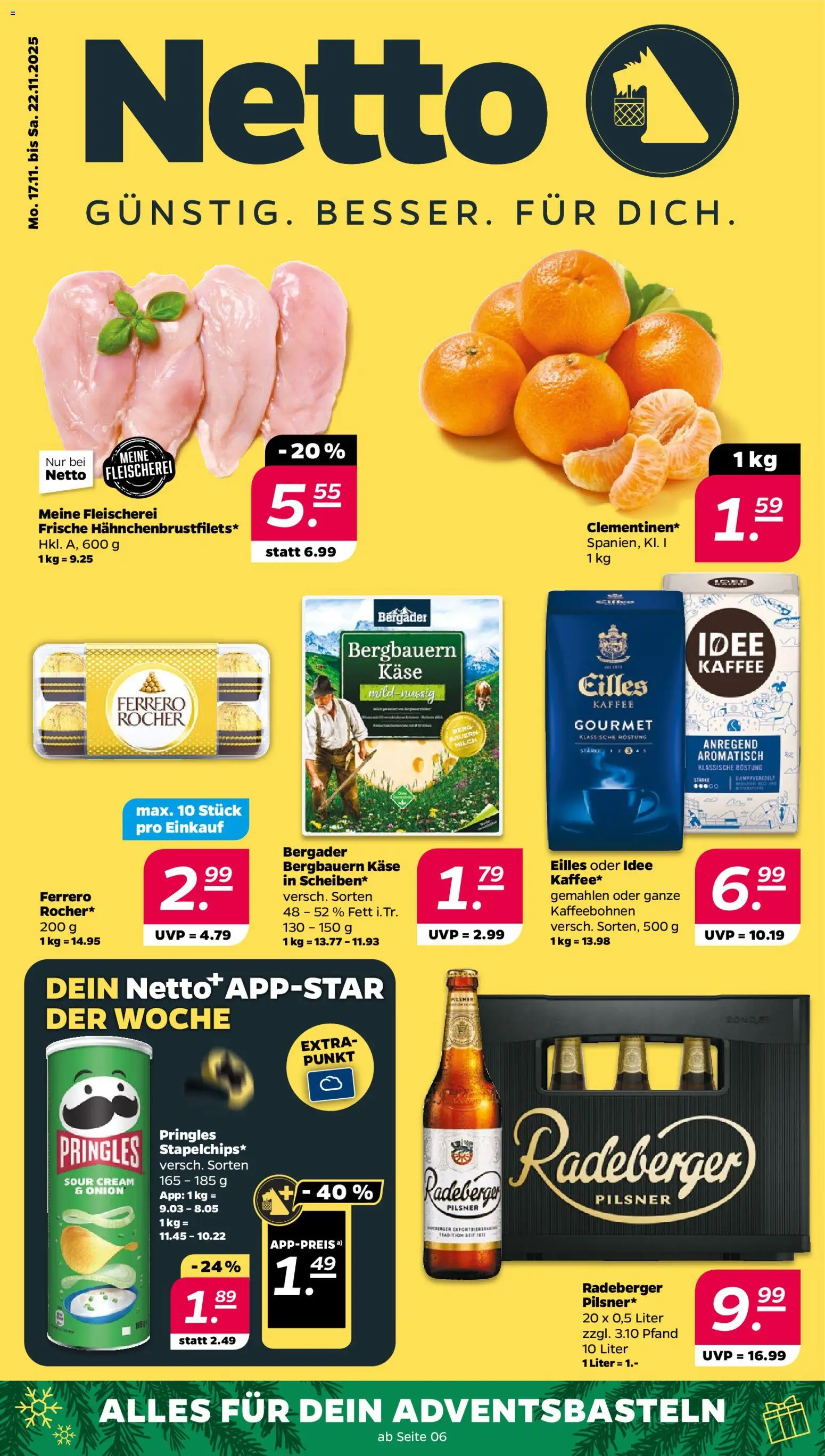 Vorschau von dem Prospekt des Geschäftes Netto, gültig ab dem 17.11.2025 - Kaffee, Käse, Milch, Pringles, Eilles kaffee