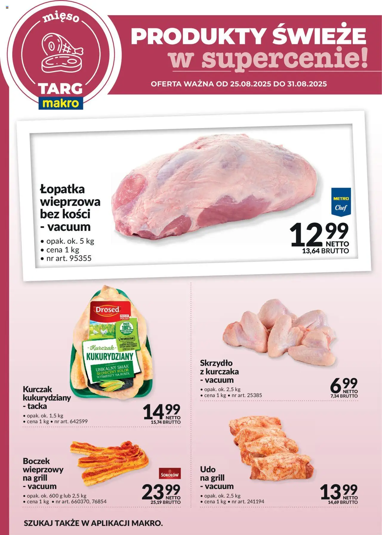 Makro Produkty świeże w supercenie od 25.08.2025 - Nowa Gazetka - Numer strony 1 - Grill, Mięso, Kurczak, Boczek, Łopatka wieprzowa, Boczek wieprzowy, 5 kg