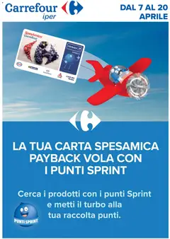 Anteprima dell'opuscolo Carrefour volantino Iper - Punti Sprint Payback dal negozio Carrefour valido da 07/04/2026