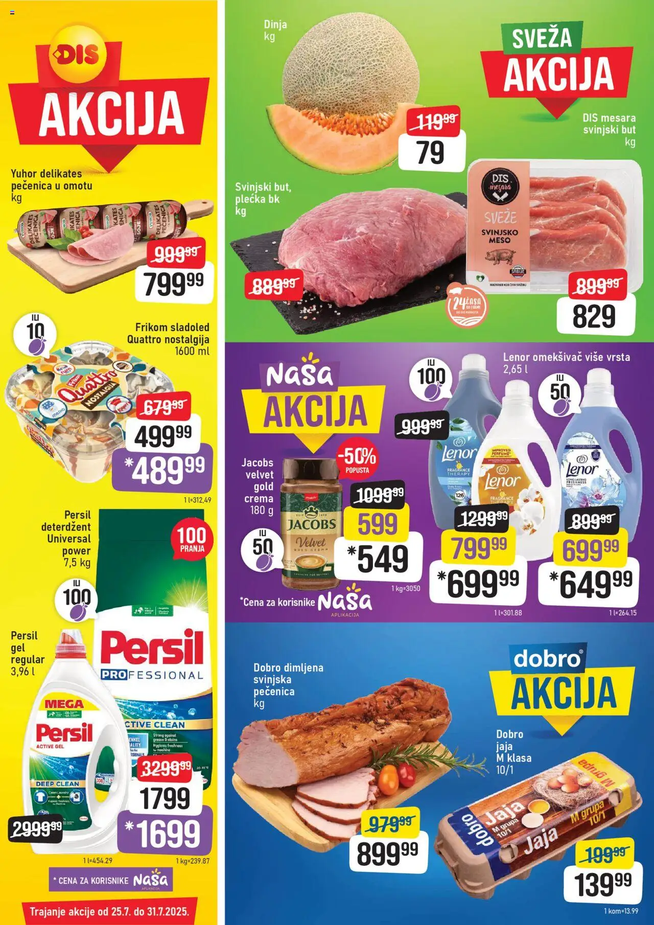 Super DIS katalog važi od 25.07.2025 - stranica 1 - Sladoled, Dinja, Lenor, Meso, Persil, Svinjski but, Deterdžent, Omekšivač