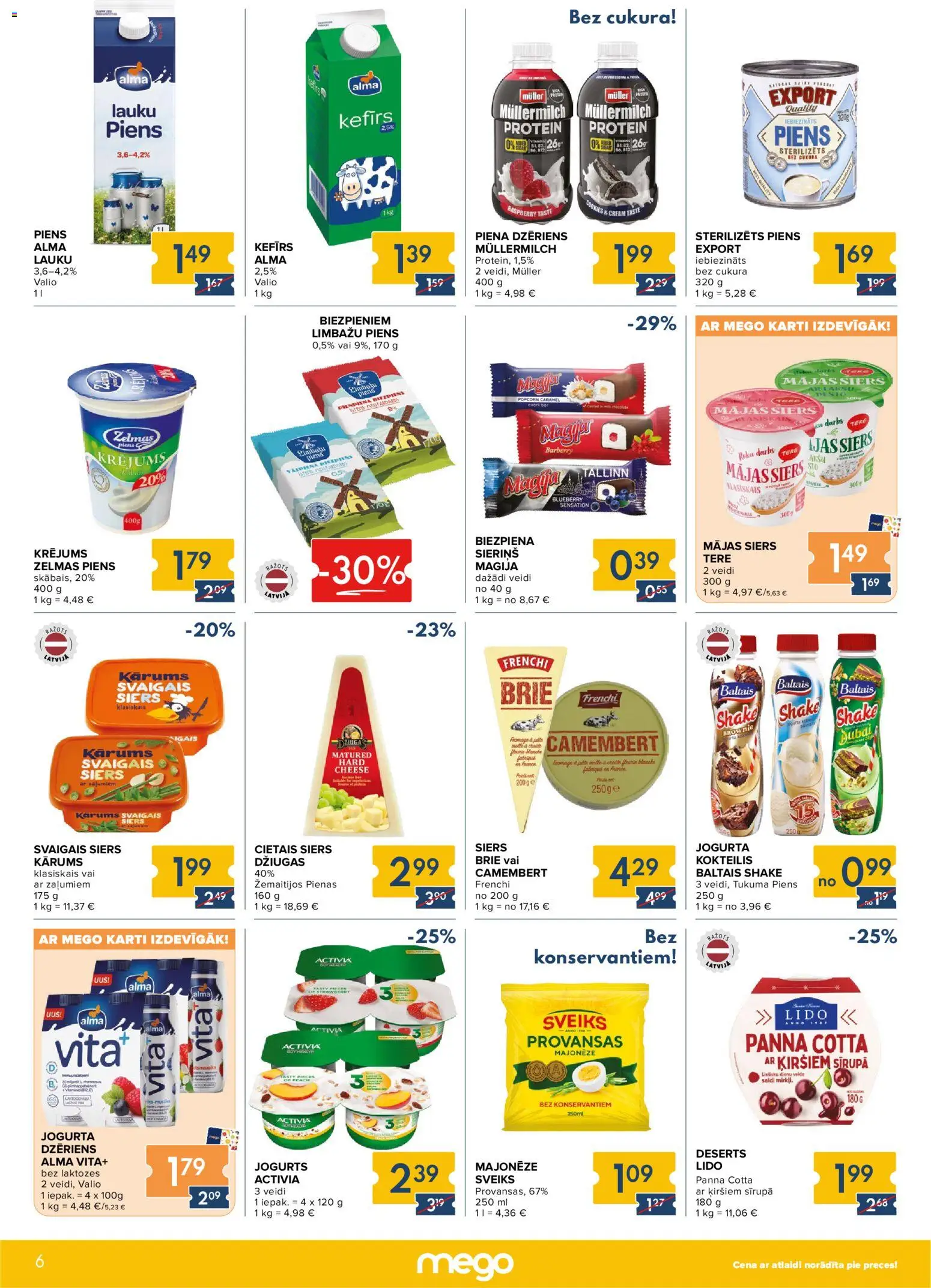 Skatīt Mego akciju bukletu, derīgs no 2025.12.08