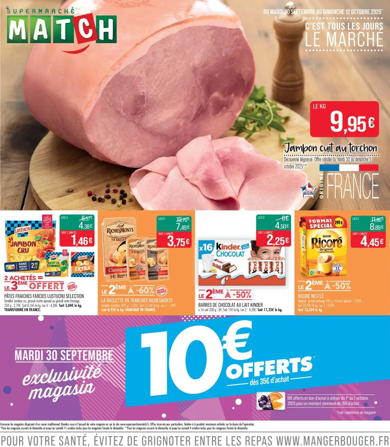 C'est tous les jours le marché | Villerupt de la boutique Match Supermarché valable du 30/09/2025 - Page numéro 1