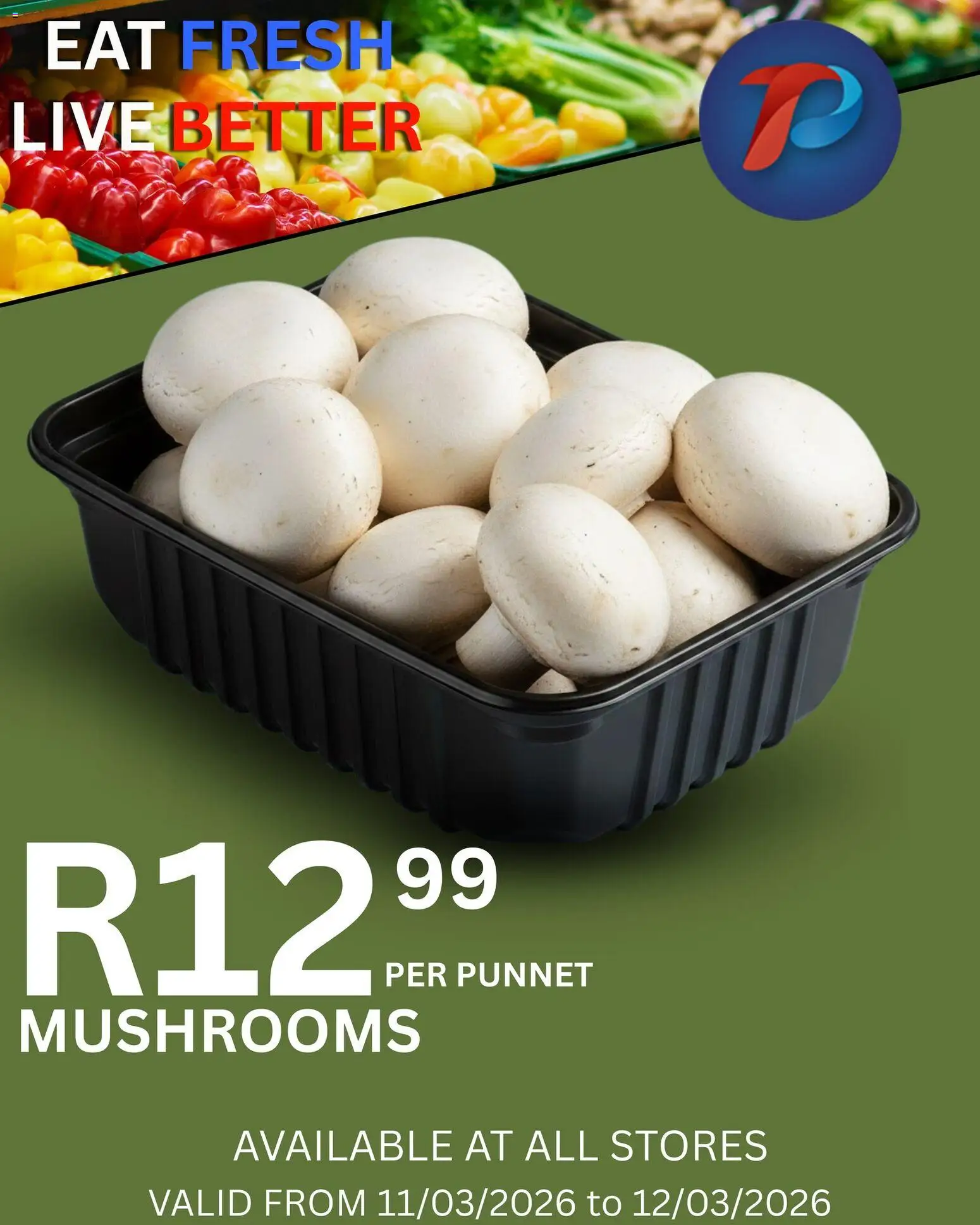 Preview of Take n Pay flyer valid from 11/03/2026 - Mushrooms