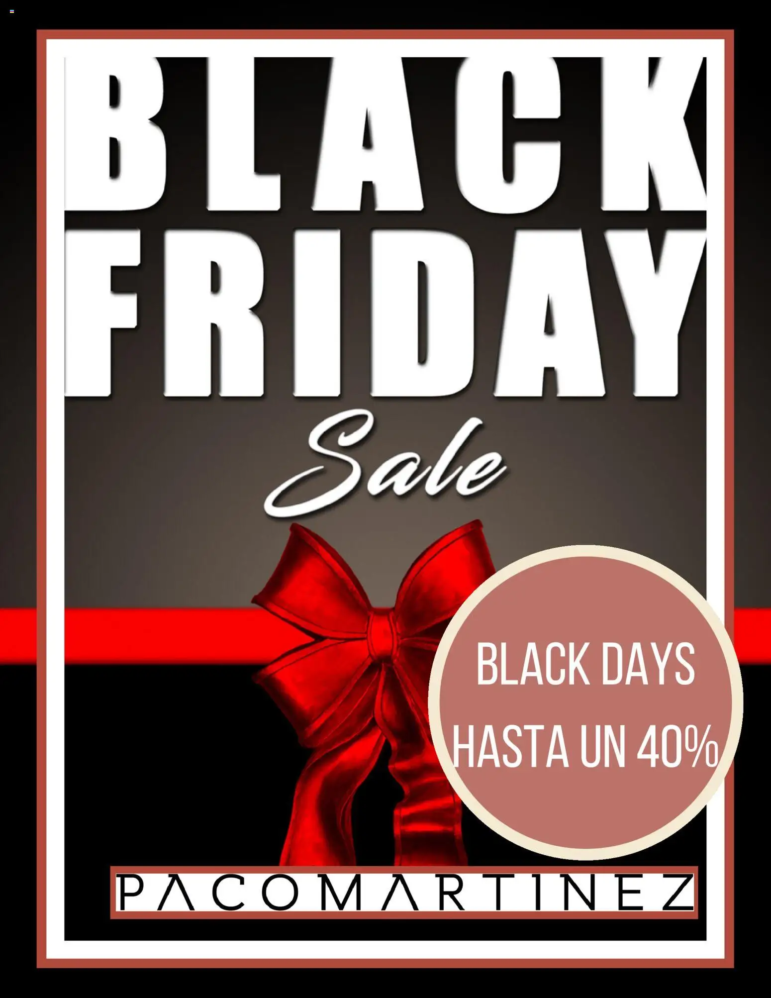 Vista previa del folleto de la tienda Paco Martinez válido desde el 20/11/2025 