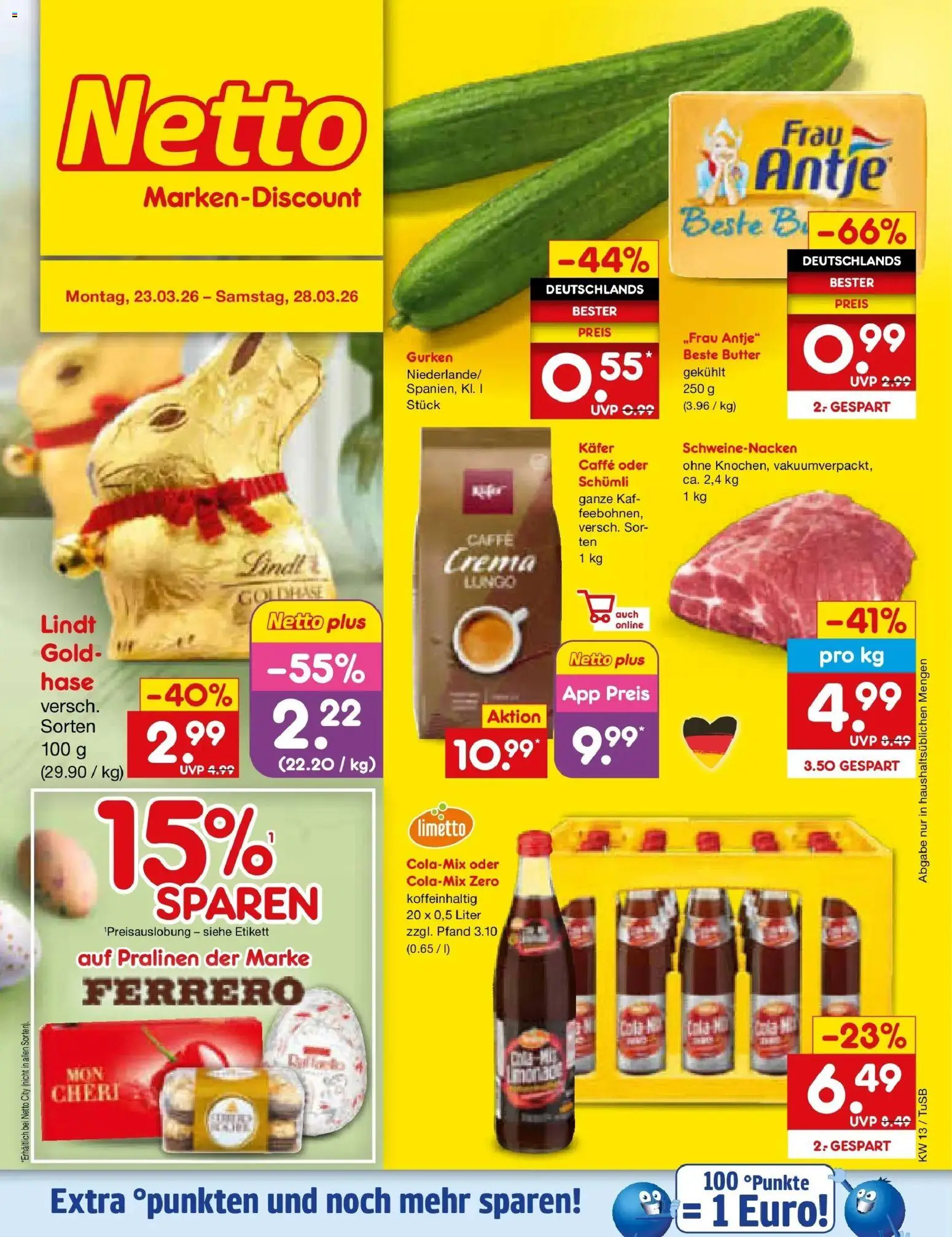 Vorschau von dem Prospekt des Geschäftes Netto Marken-Discount, gültig ab dem 23.03.2026 - Butter, Lindt, Gurken, Schweinenacken