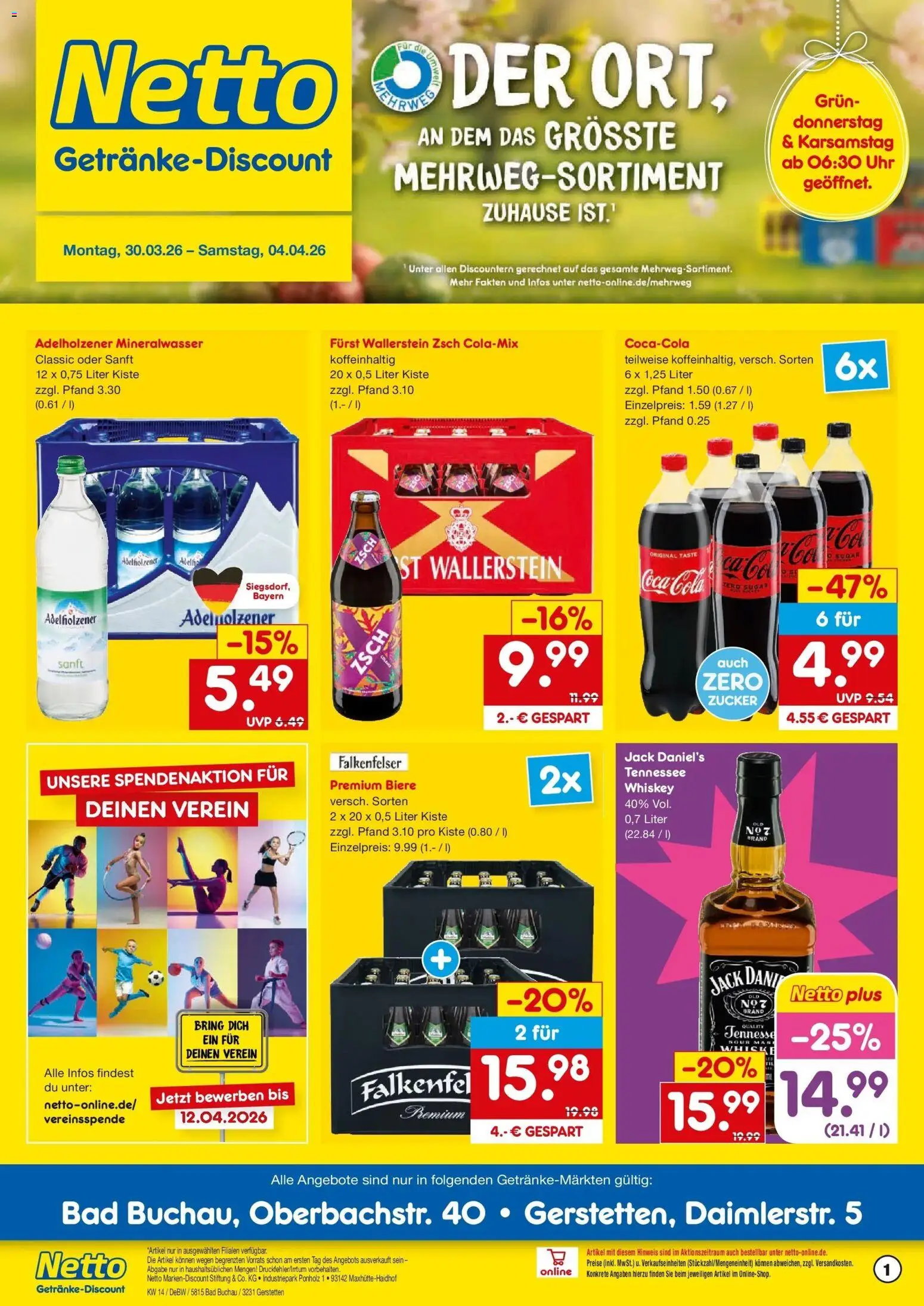 Vorschau von dem Prospekt des Geschäftes Netto Marken-Discount, gültig ab dem 30.03.2026 - Uhr, Coca cola, Bad, Cola, Zucker, Whiskey, Adelholzener, Jack Daniel's