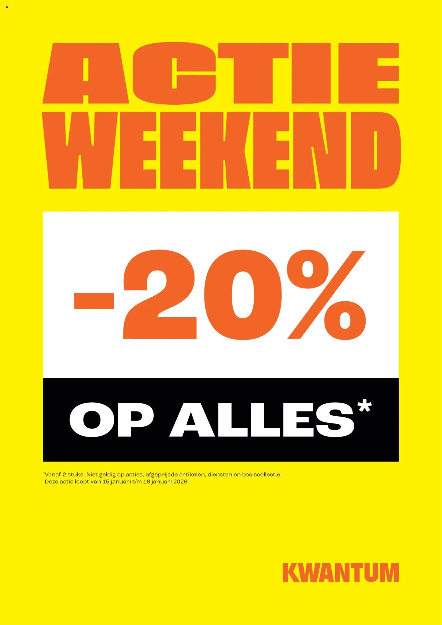 Voorbeeld van Actie weekend van winkel Kwantum geldig vanaf 15-01-2026