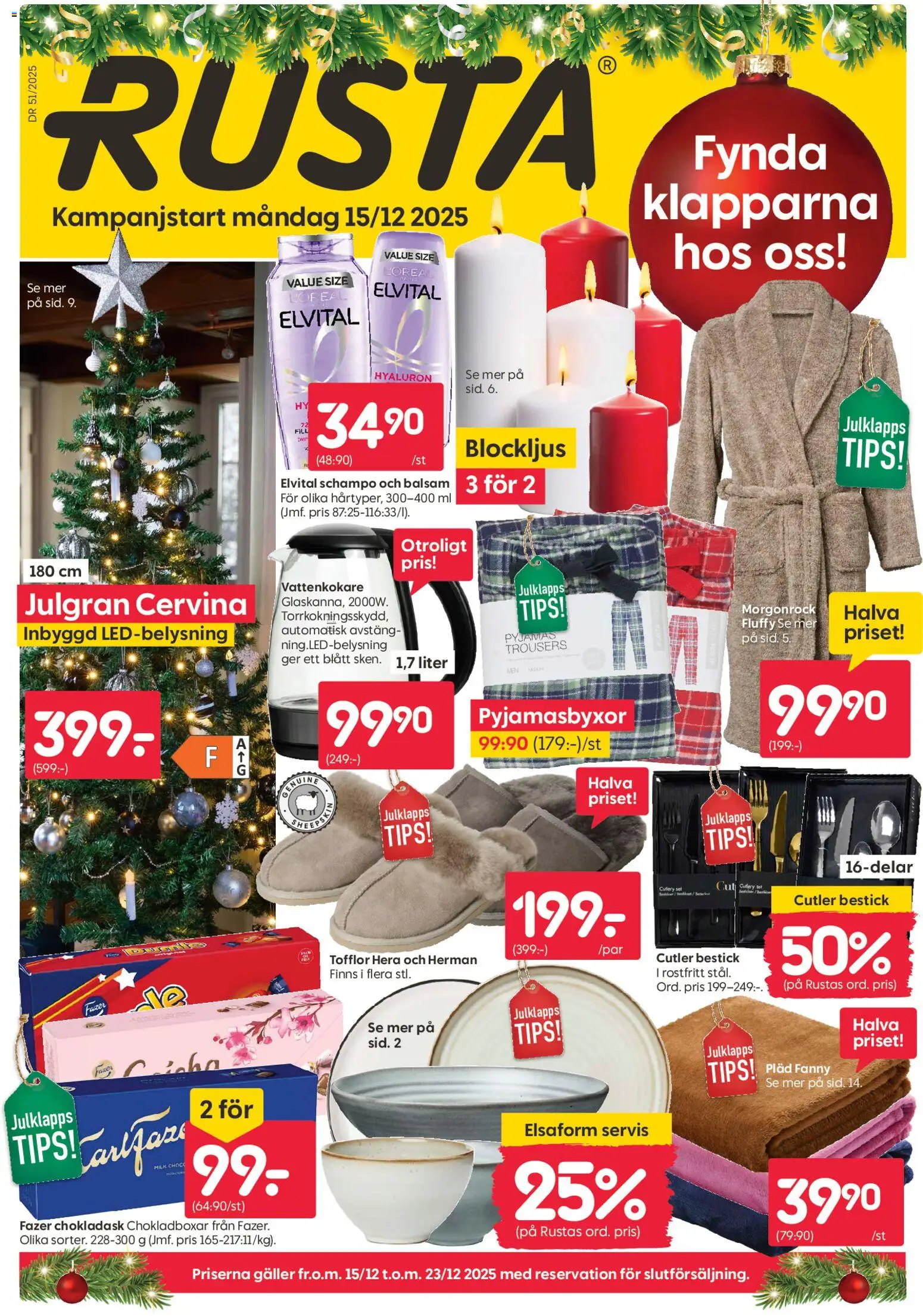 Förhandsgranska reklamblad Aktuella reklamblad Rusta från butik Rusta gäller från 15/12/2025