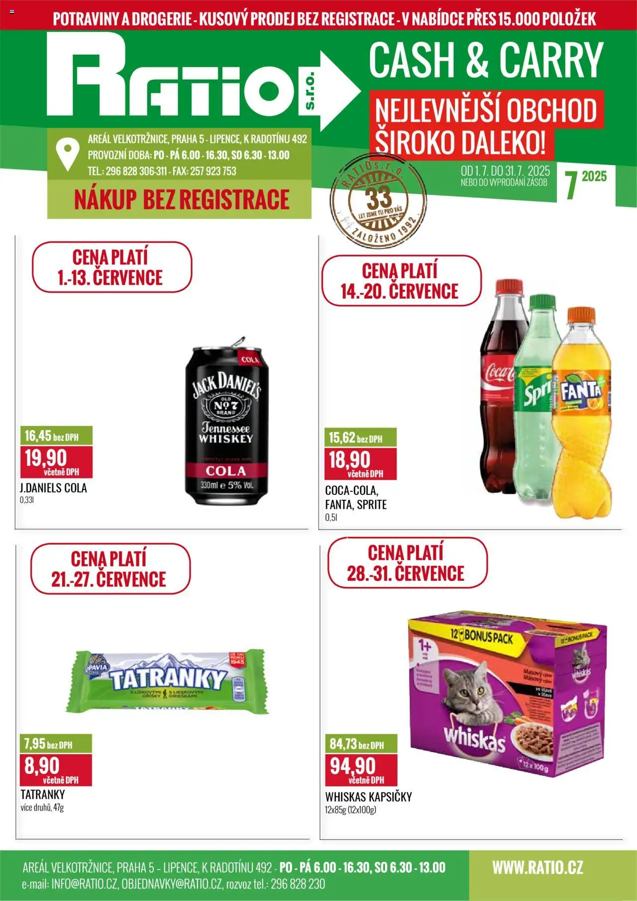  Ratio Leták (01.07.2025 - 31.07.2025) - Potraviny, Drogerie, Whiskey, Cola, Sprite, Whiskas, Tatranky, Jack Daniel’s