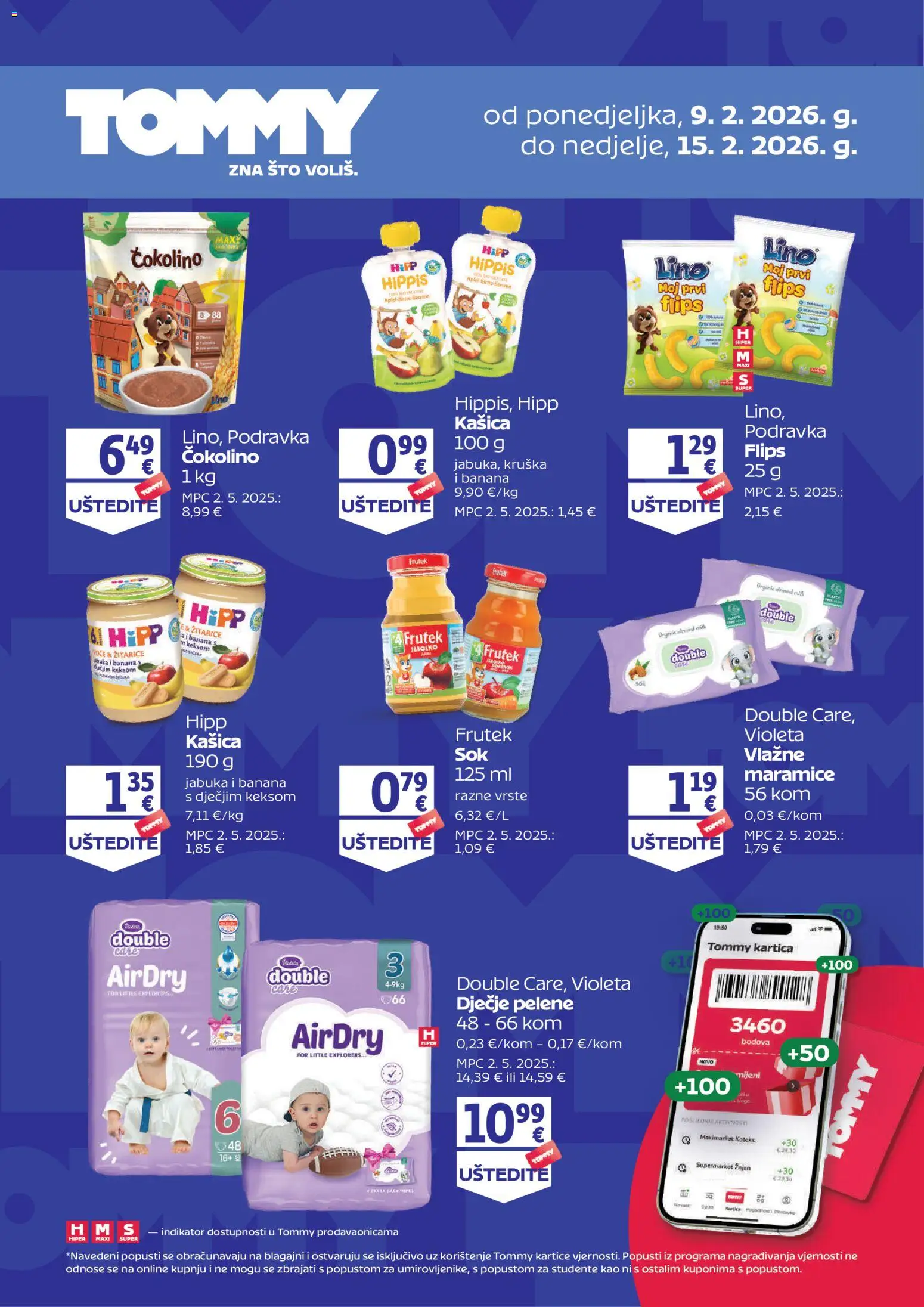 Pregled letka Dodatne pogodnosti za Tommy vjerne članove trgovine Tommy vrijedi od 09.02.2026