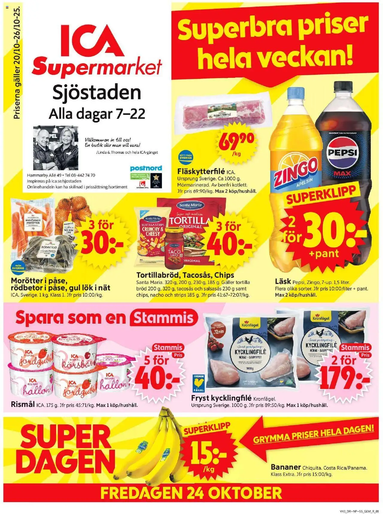 Stockholm är giltig 20/10 2025 > Veckans Erbjudanden gäller från 20/10/2025 till 26/10/2025 sidnummer 1 - Chips, Jord, Kött, Pepsi, Kycklingfile, Galler, Morötter, Gul lök