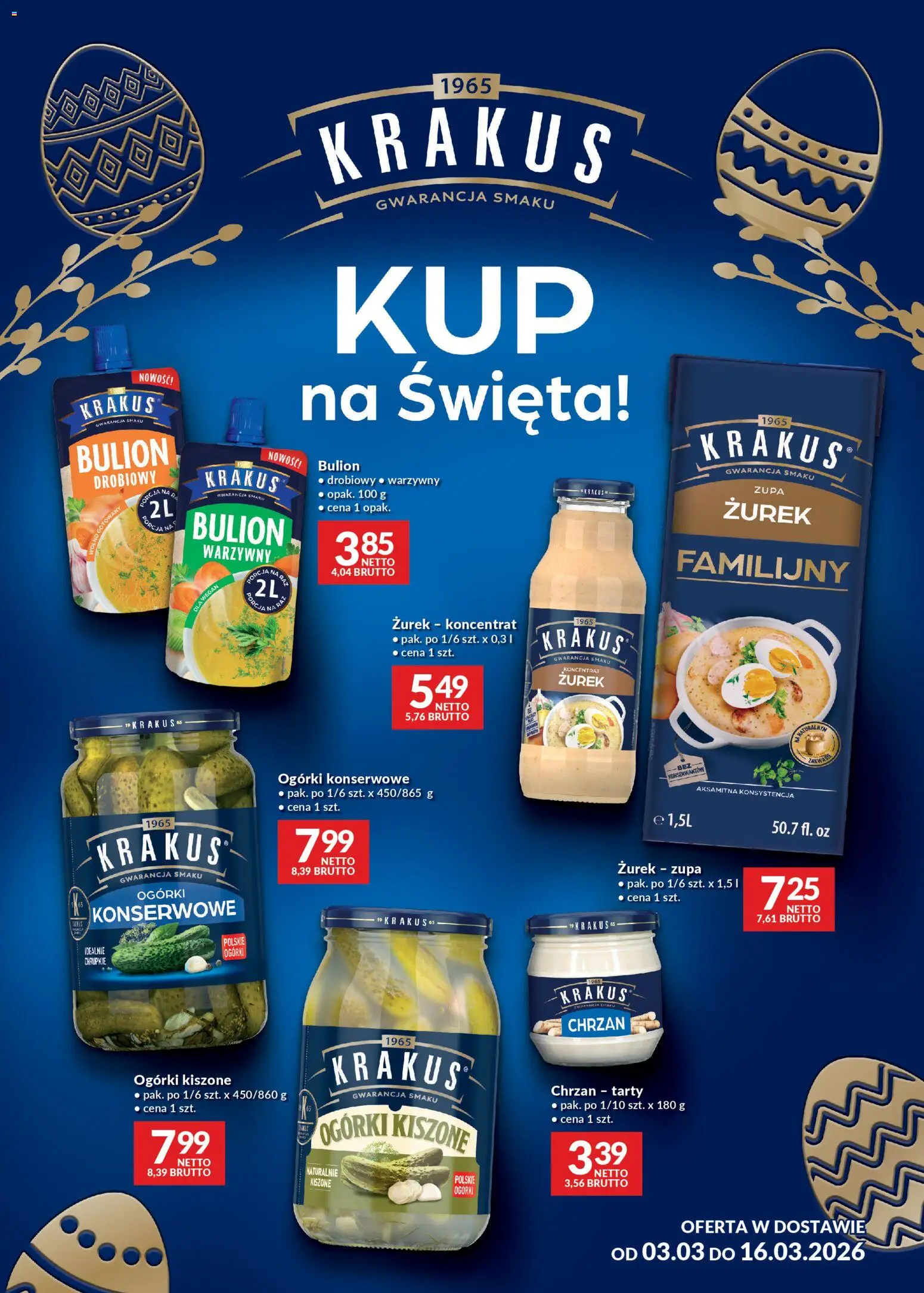 Pogląd gazetki "Makro gazetka - Krakus" ze sklepu Makro ważnej od 03.03.2026 - Zurek, Zupa, Ogórki kiszone, Chrzan, Ogórki, Ogórki konserwowe, Bulion, Zakwas