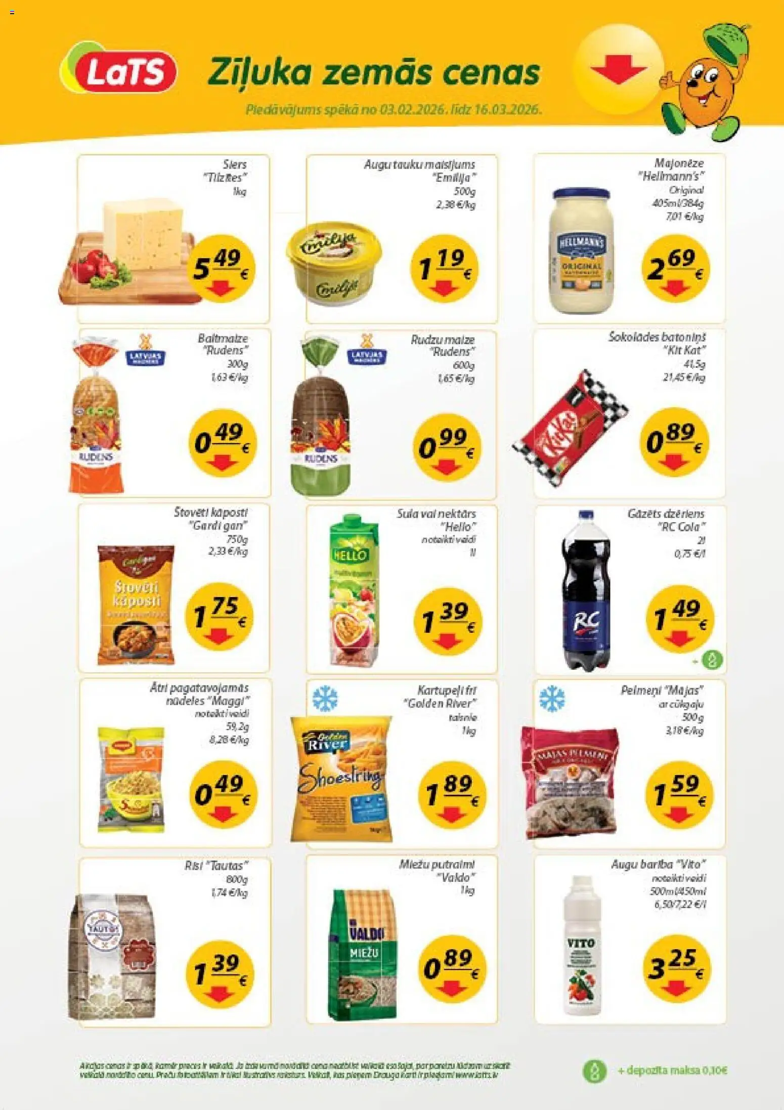 Skatīt Lats akciju bukletu, derīgs no 03.02.2026.