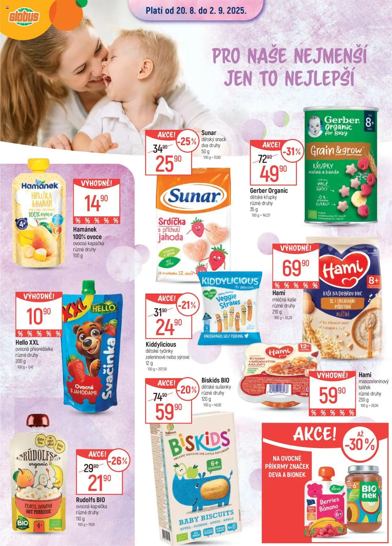  Globus leták od 20.08.2025 >> Akční nabídka "České Budějovice" - Ovoce, Banán, Kaše, Kiddylicious, Příkrmy, Hami, Ovocná kapsička, Hamánek