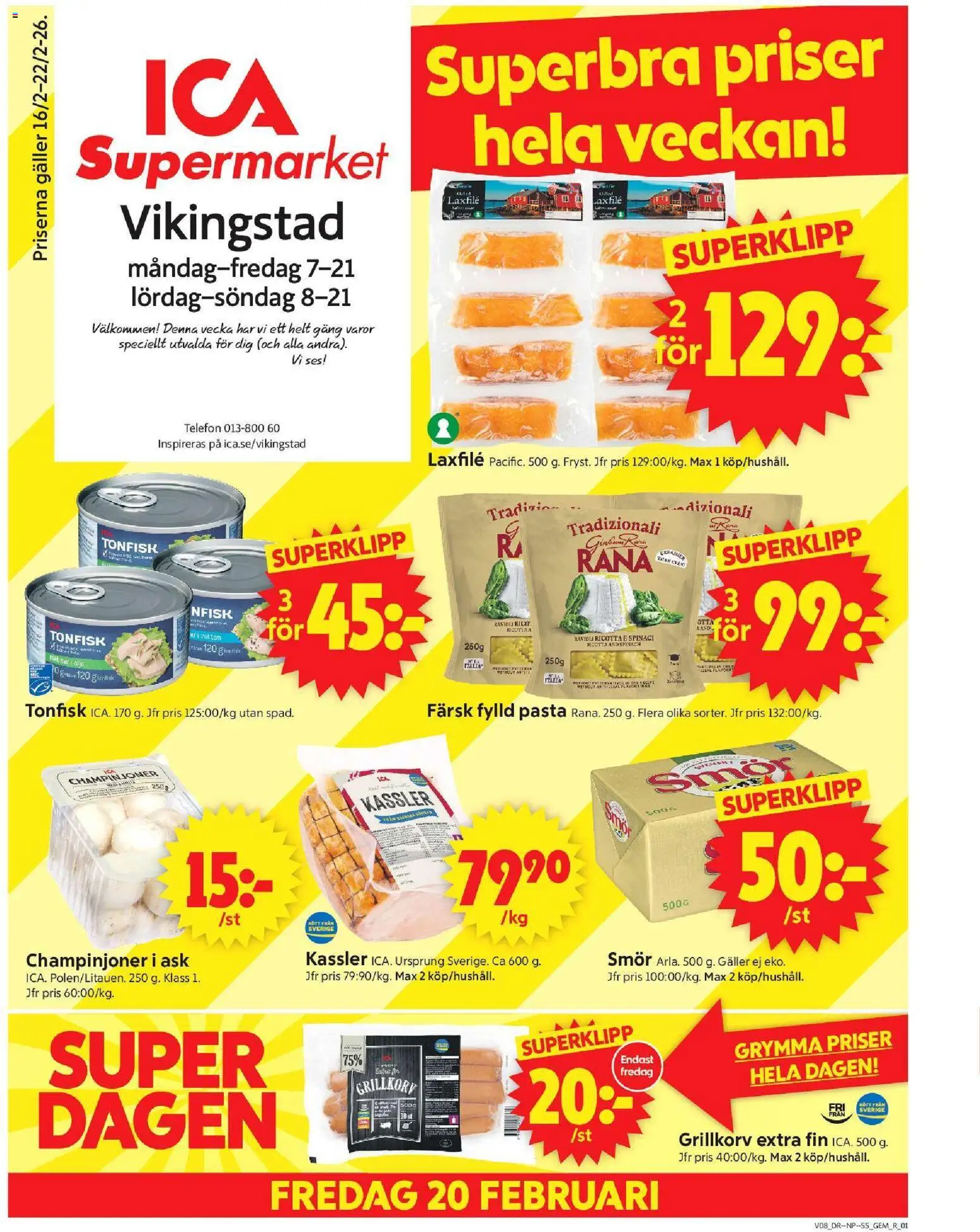 Förhandsgranska reklamblad Vikingstad från butik ICA Supermarket gäller från 16/02/2026