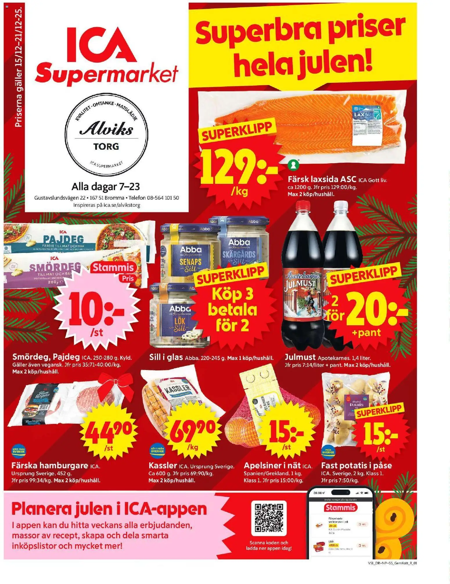 Förhandsgranska reklamblad Bromma från butik ICA Supermarket gäller från 15/12/2025