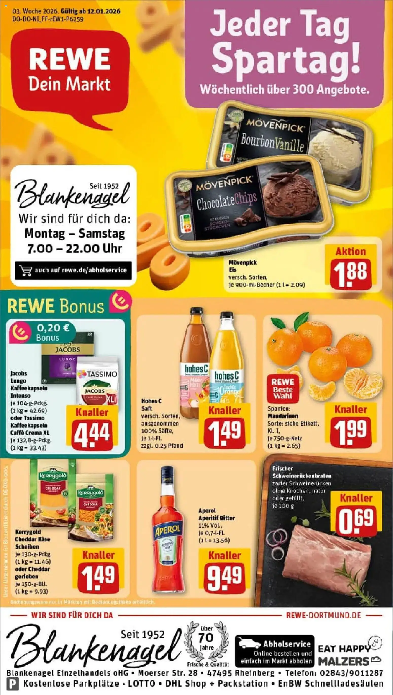Vorschau von dem Prospekt des Geschäftes Rewe, gültig ab dem 11.01.2026 - Eis, Uhr, Tassimo, Mandarinen, Movenpick eis, Saft, Hohes c, Schweinerucken
