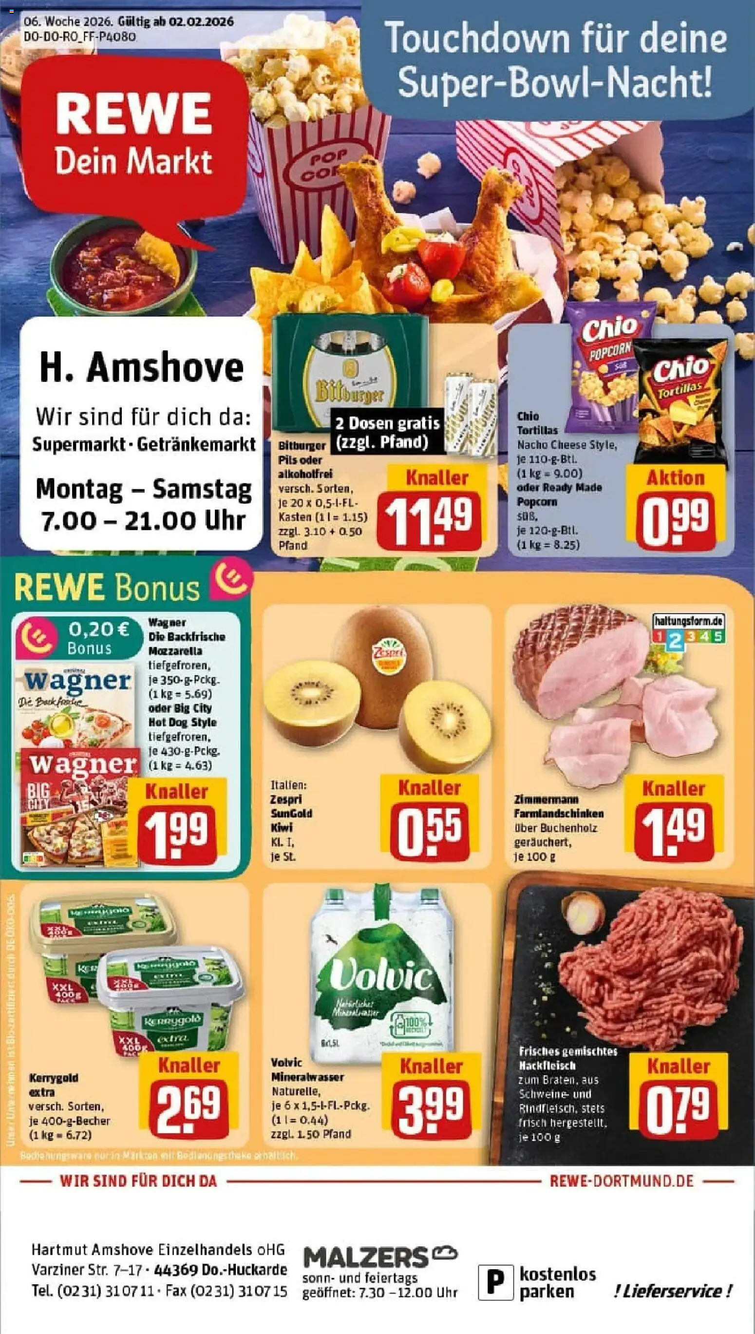 Vorschau von dem Prospekt des Geschäftes Rewe, gültig ab dem 02.02.2026 - Pizza, Butter, Kiwi, Tortillas, Popcorn, Bitburger, Volvic, Chio tortillas