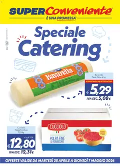 Anteprima dell'opuscolo SuperConveniente volantino Catering Enna, Misterbianco dal negozio SuperConveniente valido da 28/04/2026