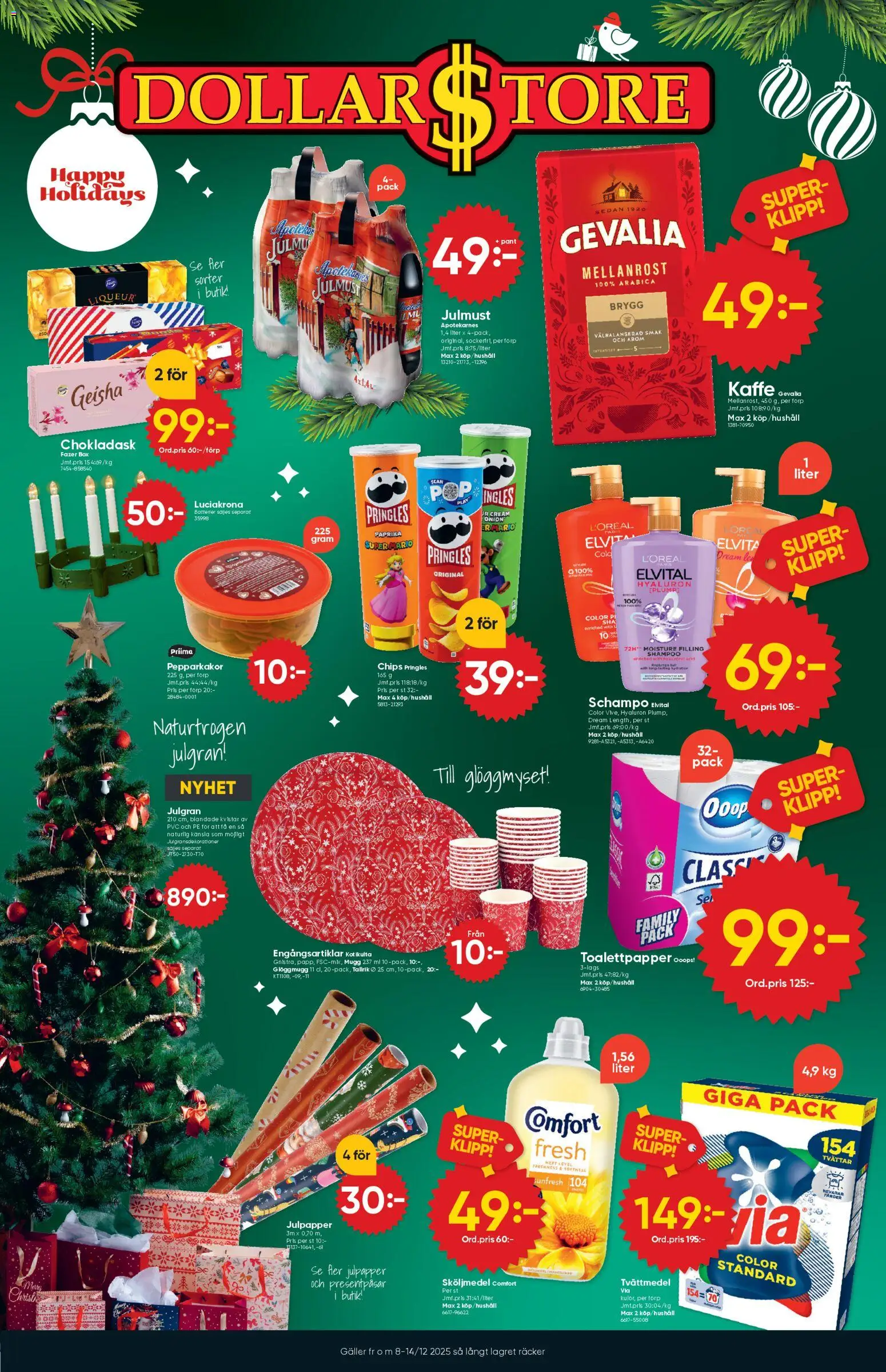 Förhandsgranska reklamblad Aktuella reklamblad Dollar Store från butik Dollar Store gäller från 08/12/2025 - Chips, Pringles, Geisha, Chokladask, Schampo, Toalettpapper, Galler, Paprika