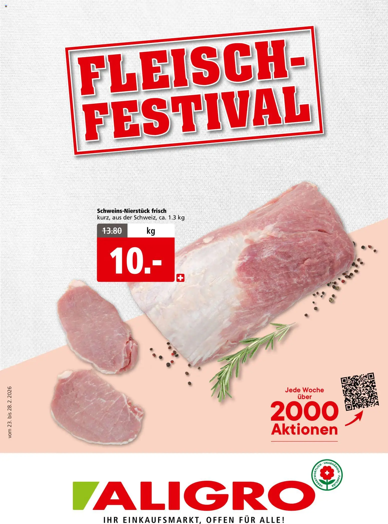 Vorschau des Merkblatts Aktionen Fleischfestival Schlieren, Gossau SG, Frauenfeld, Rapperswil-Jona, Sargans, Bern, Brüttisellen, Pratteln, Emmen, Spreitenbach vom Shop Aligro gültig von 23.02.2026 bis 28.02.2026