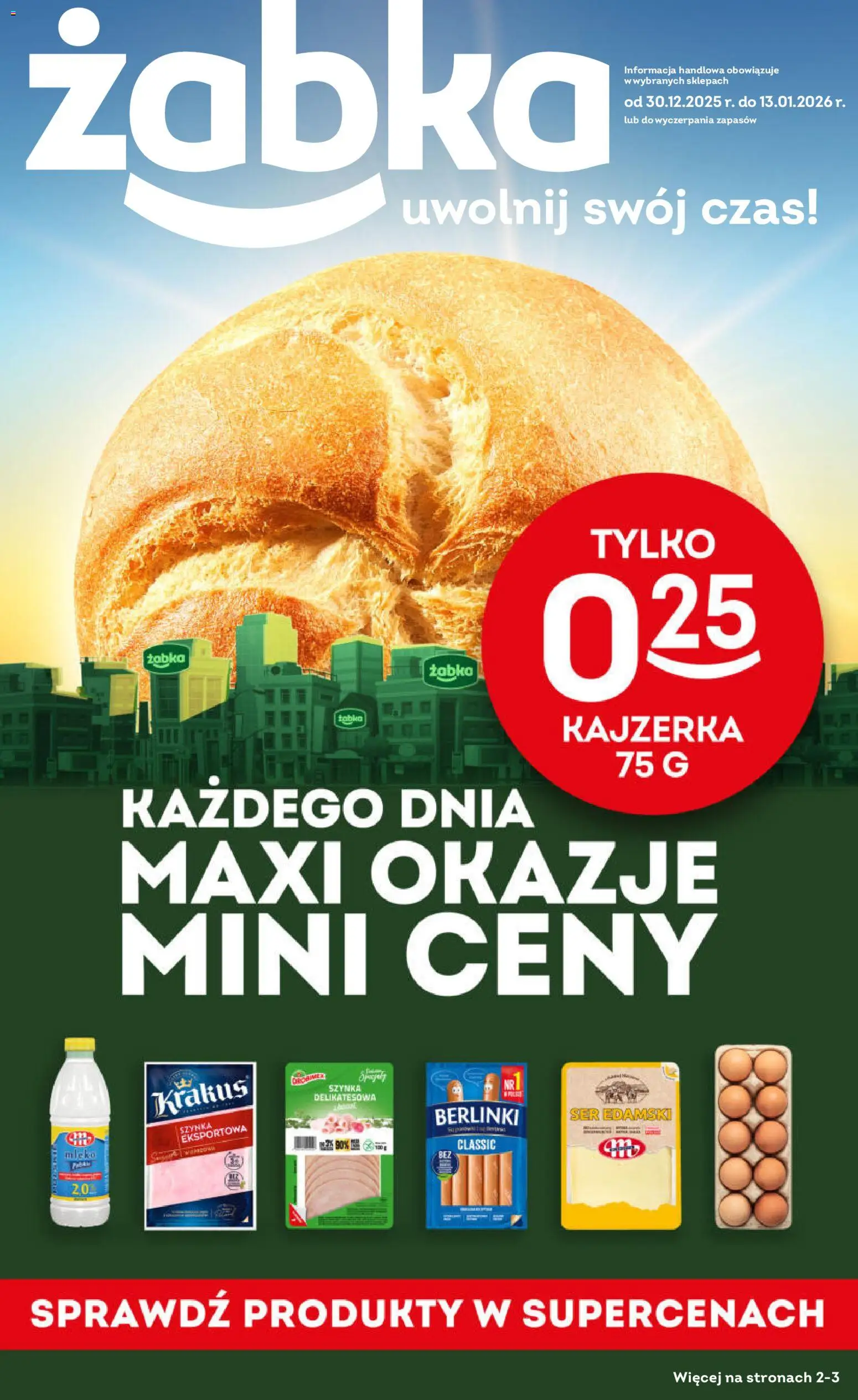 Pogląd gazetki "Gazetka" ze sklepu Żabka ważnej od 30.12.2025 - Ciastka, Chipsy, Pepsi, Milka, Oreo, Camembert, Pepsi cola, Ciastka Oreo