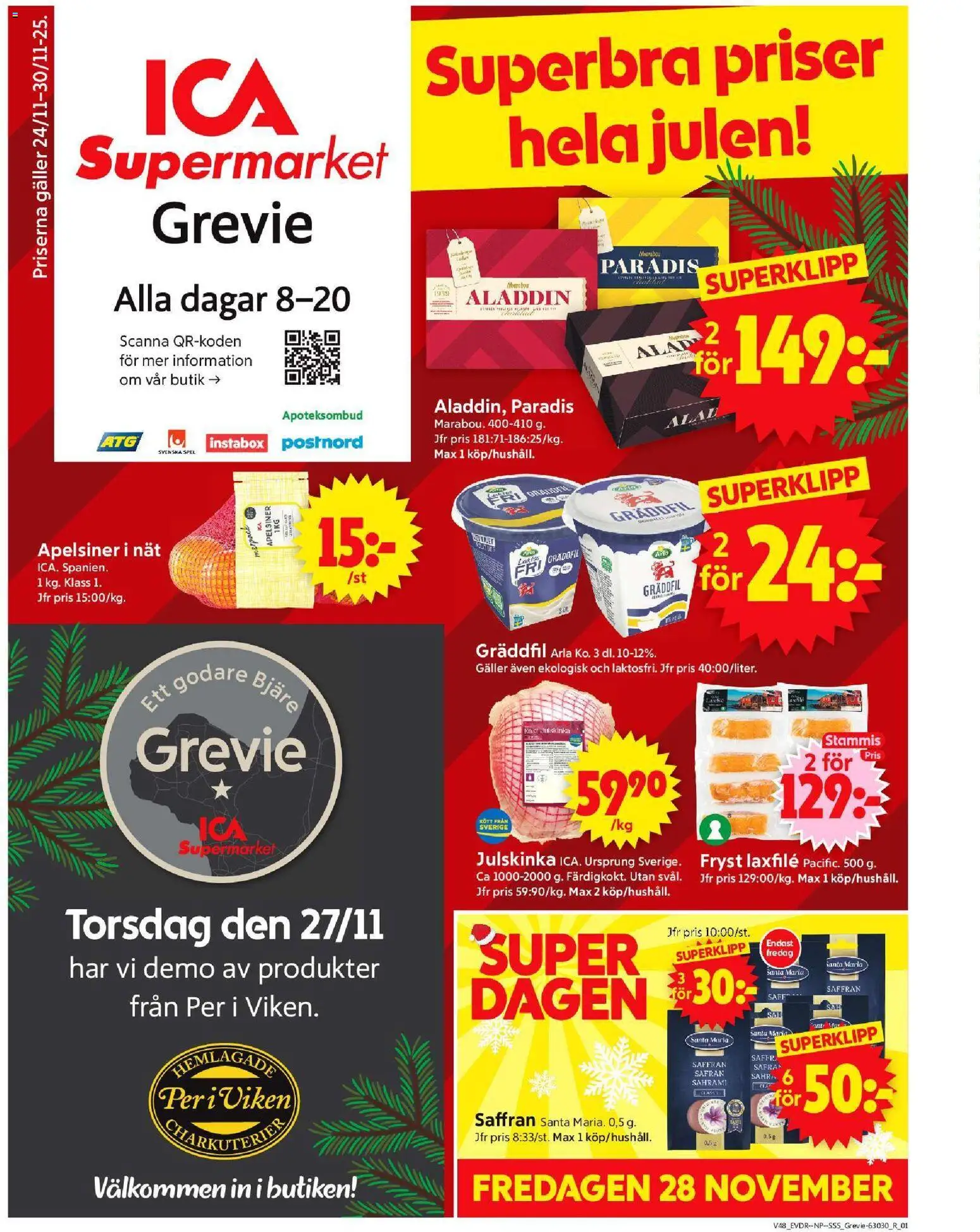 Förhandsgranska reklamblad Grevie från butik ICA Supermarket gäller från 24/11/2025