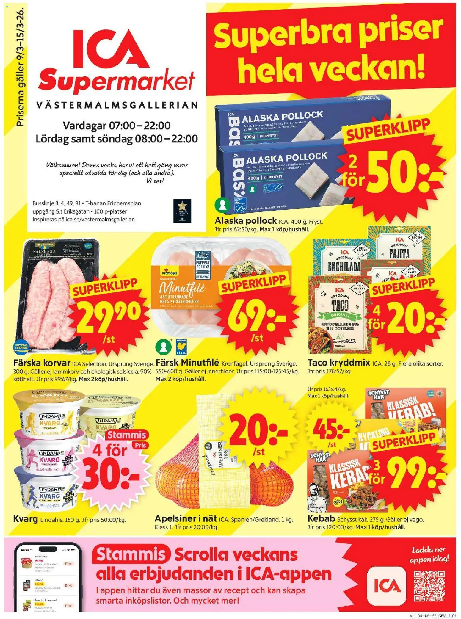 Förhandsgranska reklamblad Stockholm från butik ICA Supermarket gäller från 09/03/2026 - Kvarg, Köttfärs, Gem, Galler, Salami, Apelsiner, Kycklingfiléer, Kyckling