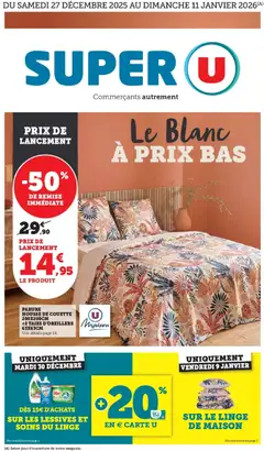 Prévisualisation de Le blanc du magasin Super U formulaire valide 27/12/2025