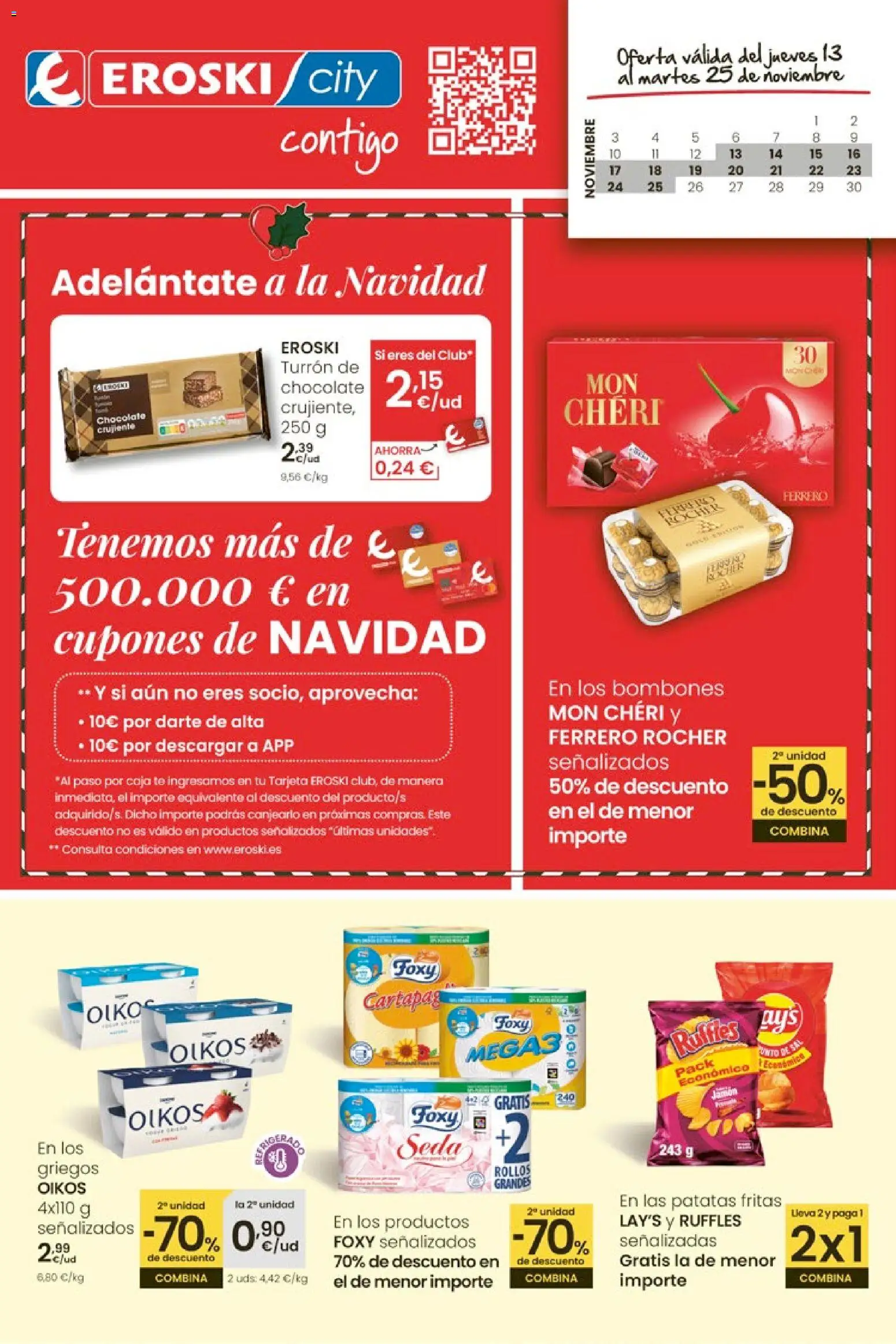 Vista previa del folleto de la tienda Eroski válido desde el 13/11/2025 - Chocolate, Té, Jamón, Ferrero Rocher, Patatas, Caja, Patatas fritas, Mon Chéri